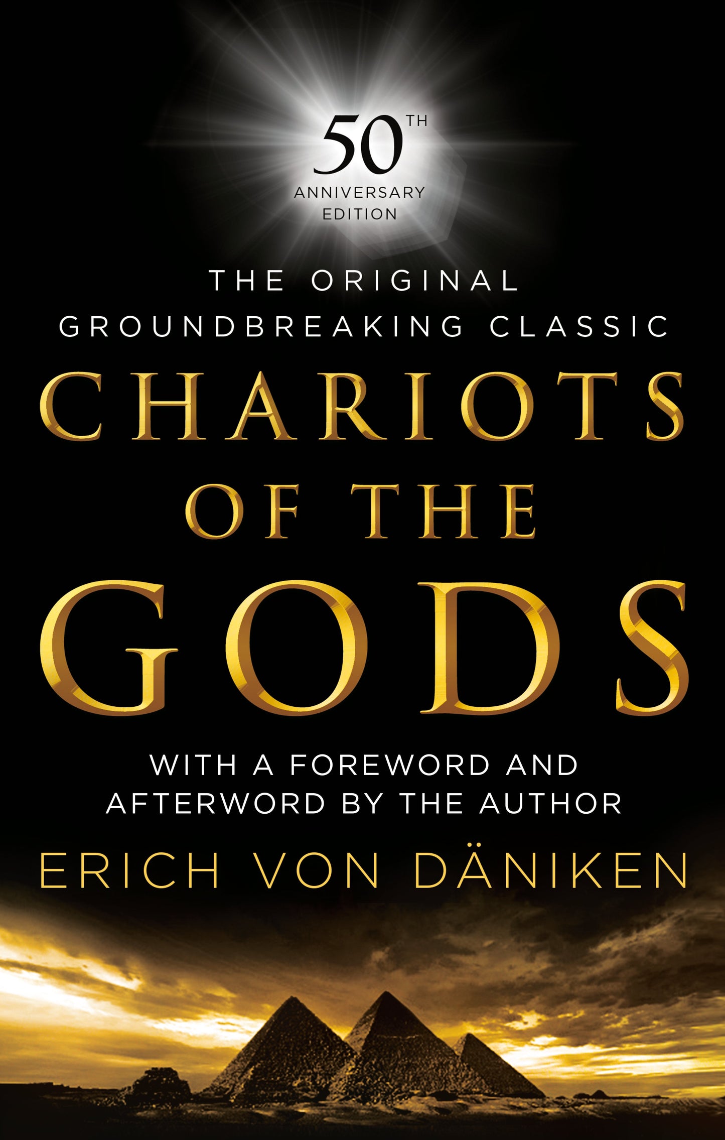 Chariots of the Gods: 50th Anniversary Edition by Von Daniken, Erich. ISBN 9780451490032.