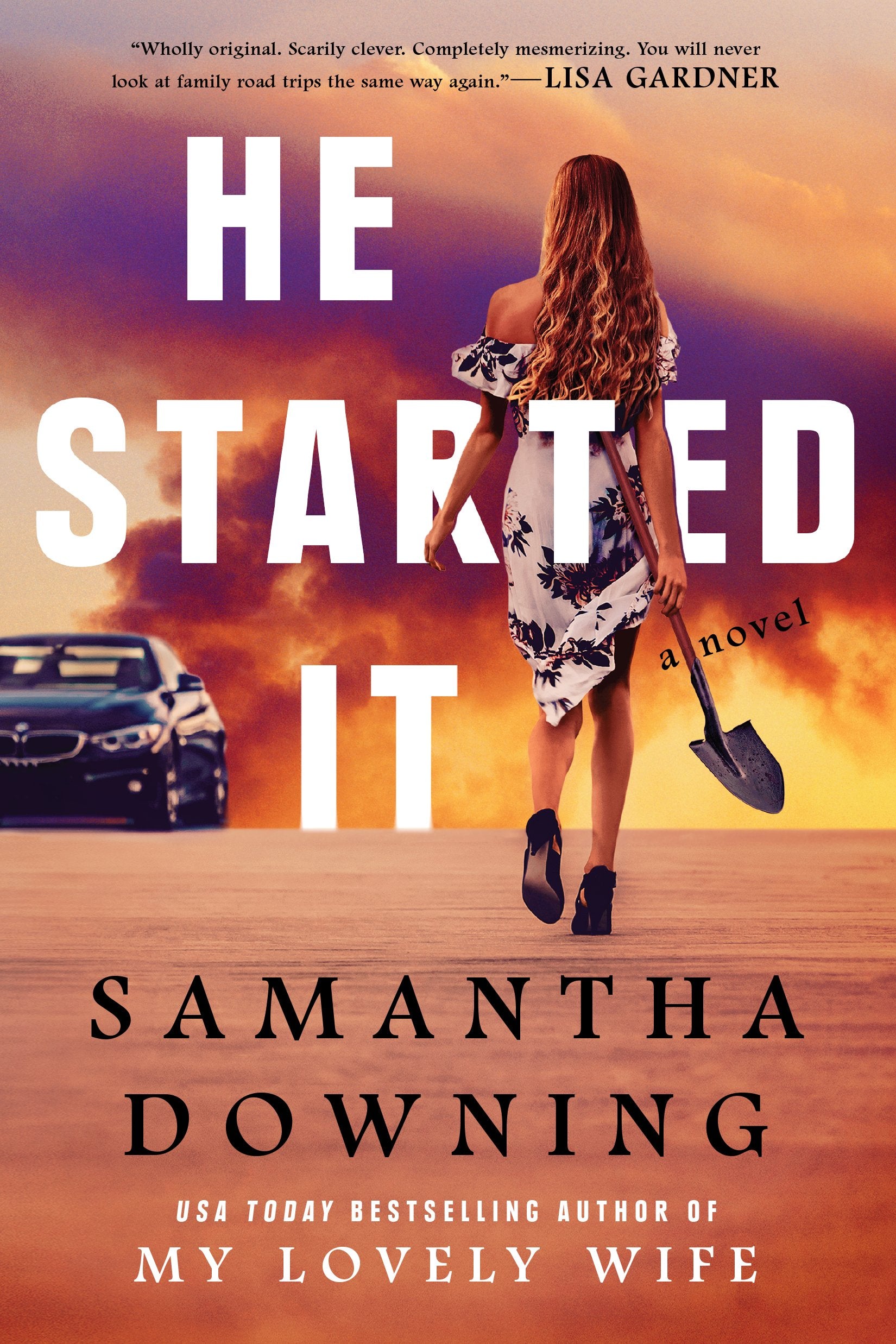 He Started It by Downing, Samantha. ISBN 9780451491763.
