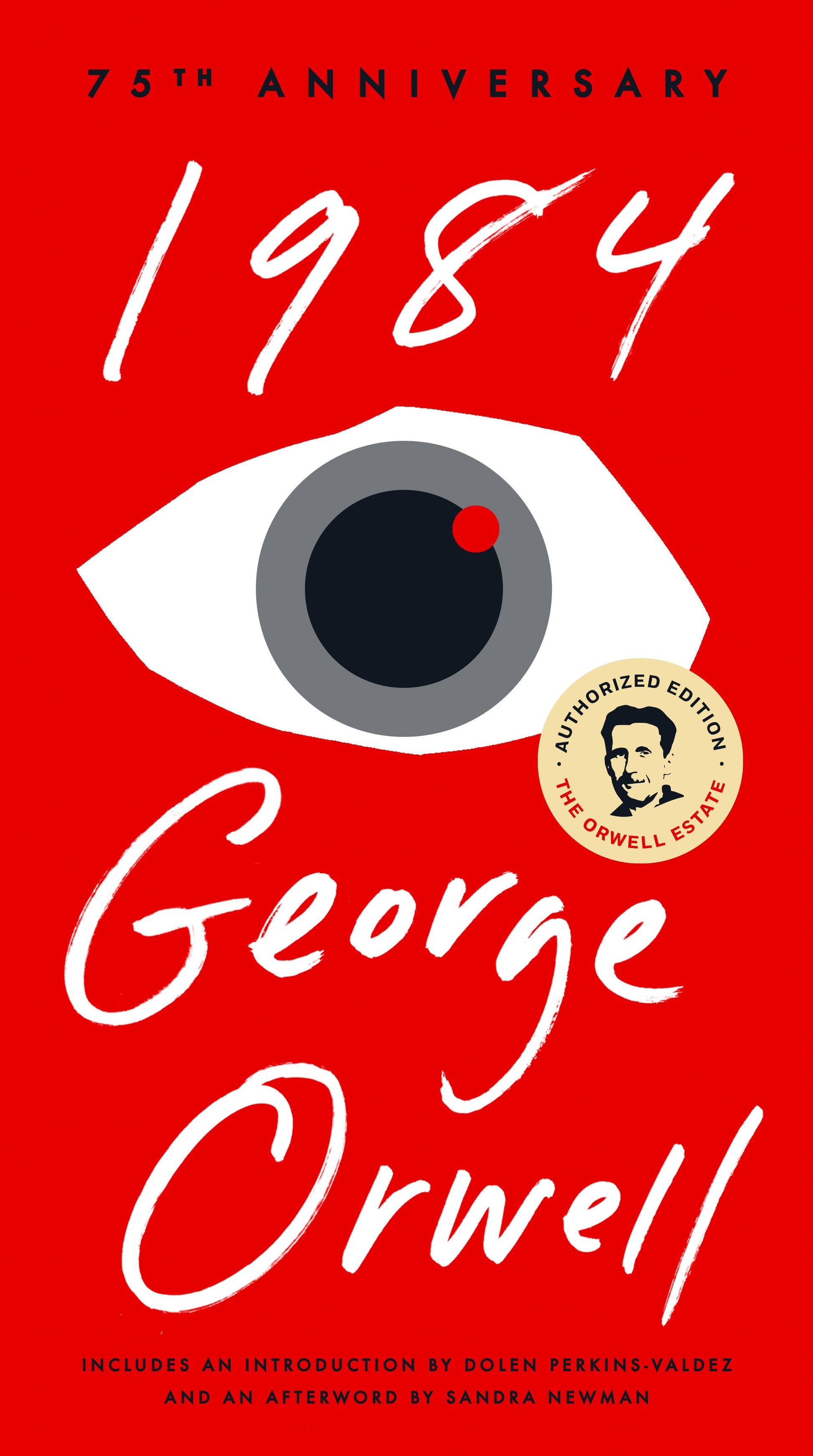 1984: 75th Anniversary by Orwell, George. ISBN 9780451524935.