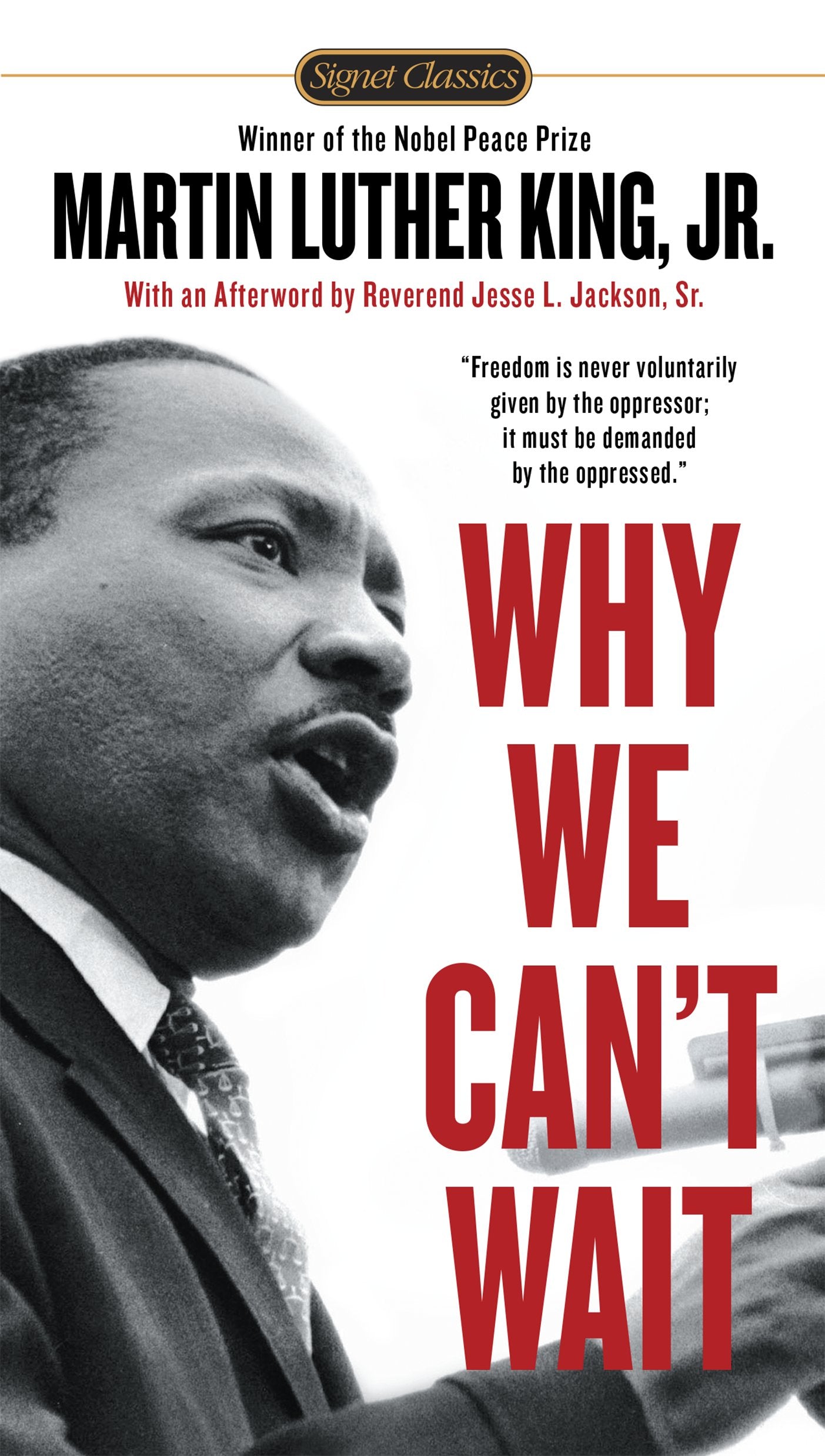 Why We Can't Wait by King, Martin Luther. ISBN 9780451527530.