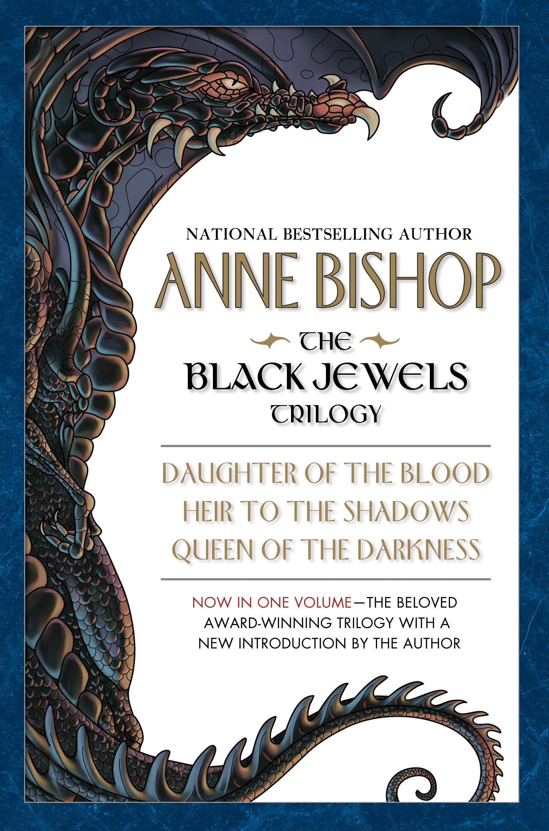 The Black Jewels Trilogy by Bishop, Anne. ISBN 9780451529015.