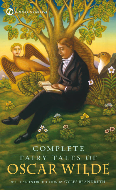 Complete Fairy Tales of Oscar Wilde by Wilde, Oscar