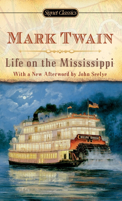 Life on the Mississippi by Twain, Mark