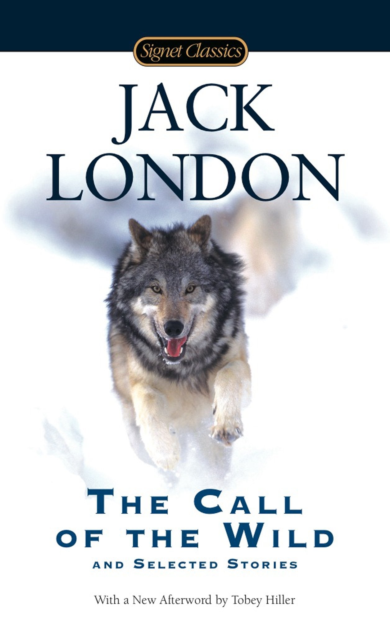The Call of the Wild and Selected Stories by London, Jack. ISBN 9780451531346.