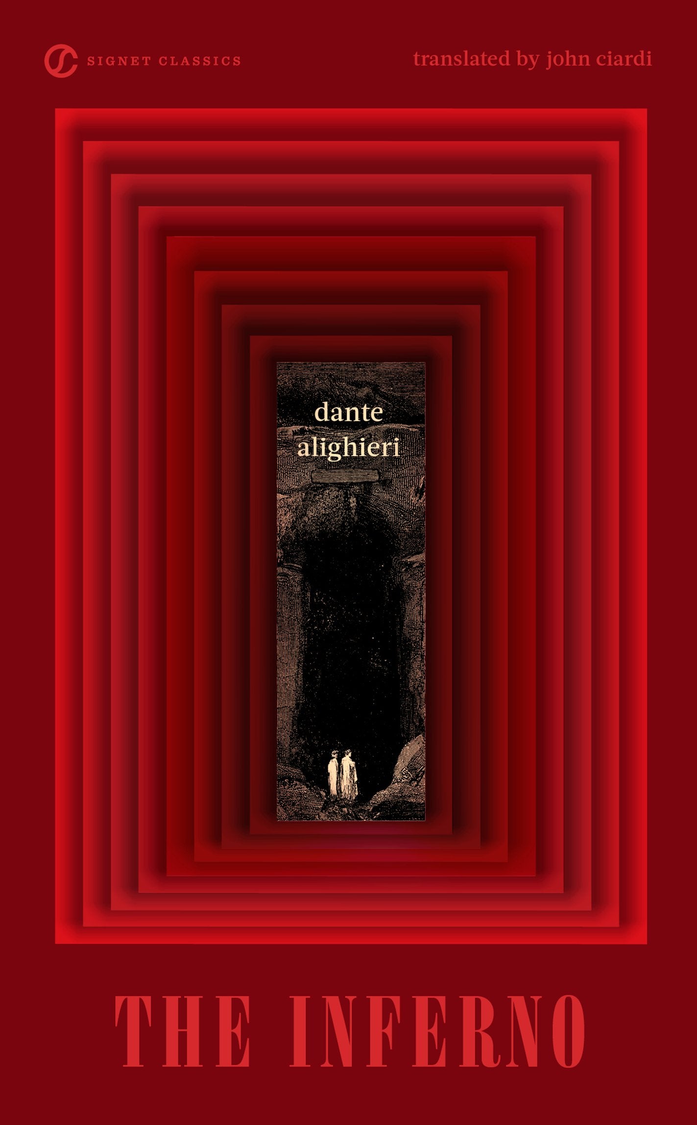 The Inferno by Alighieri, Dante. ISBN 9780451531391.