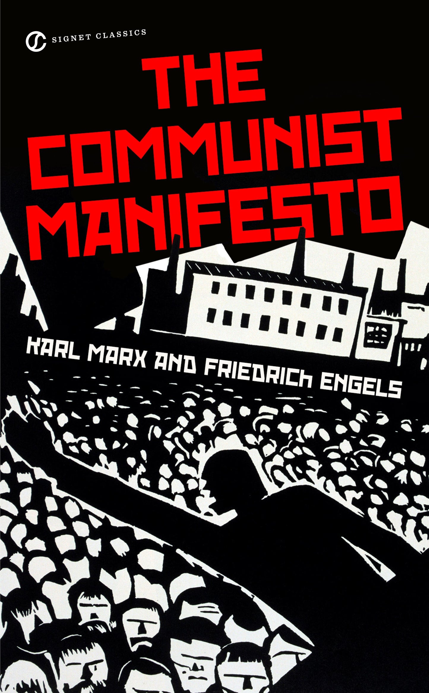 The Communist Manifesto by Marx, Karl. ISBN 9780451531841.