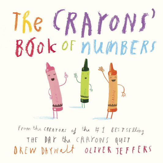 The Crayons' Book of Numbers by Daywalt, Drew. ISBN 9780451534057.