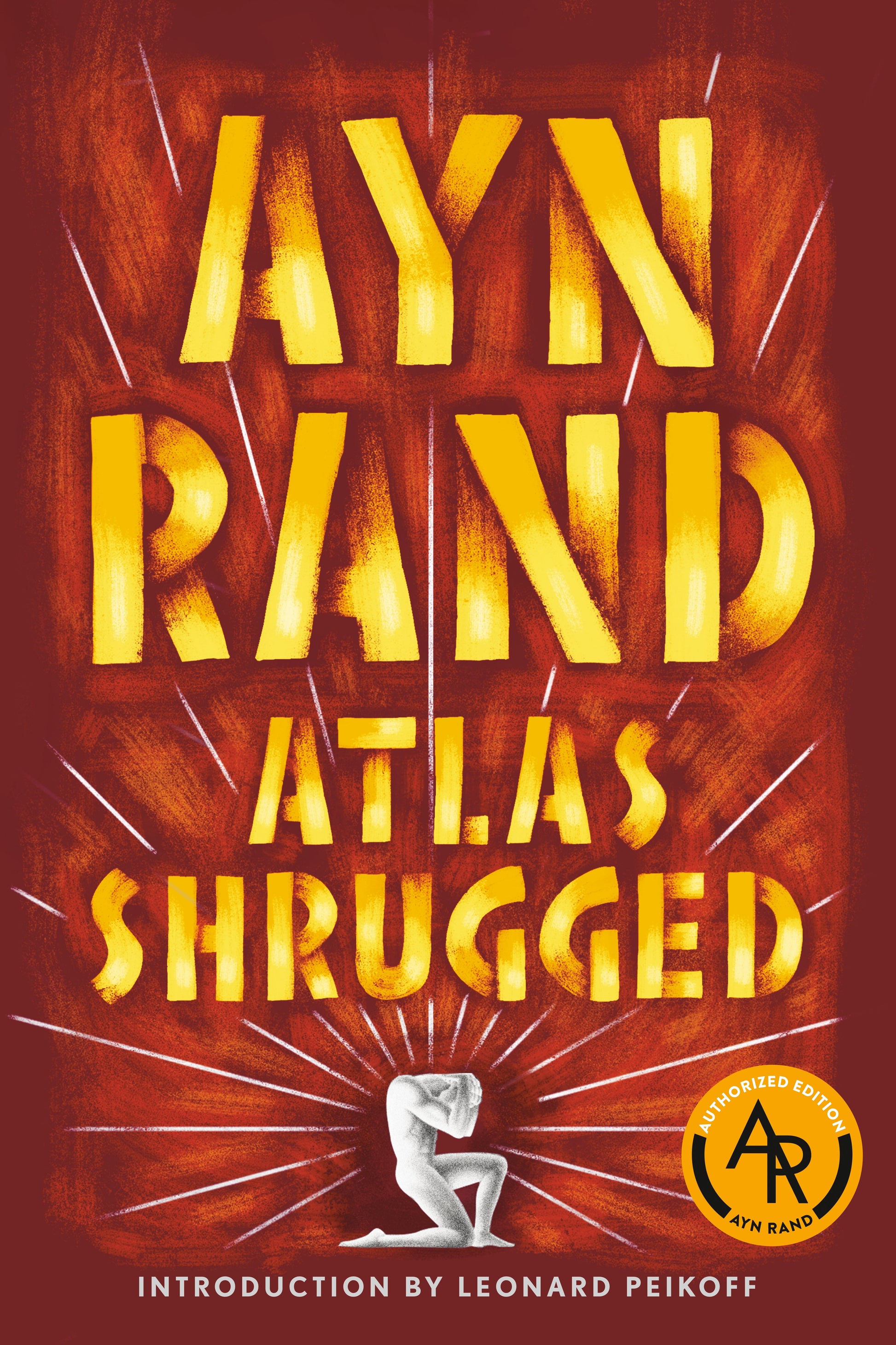 Atlas Shrugged by Rand, Ayn. ISBN 9780452011878.