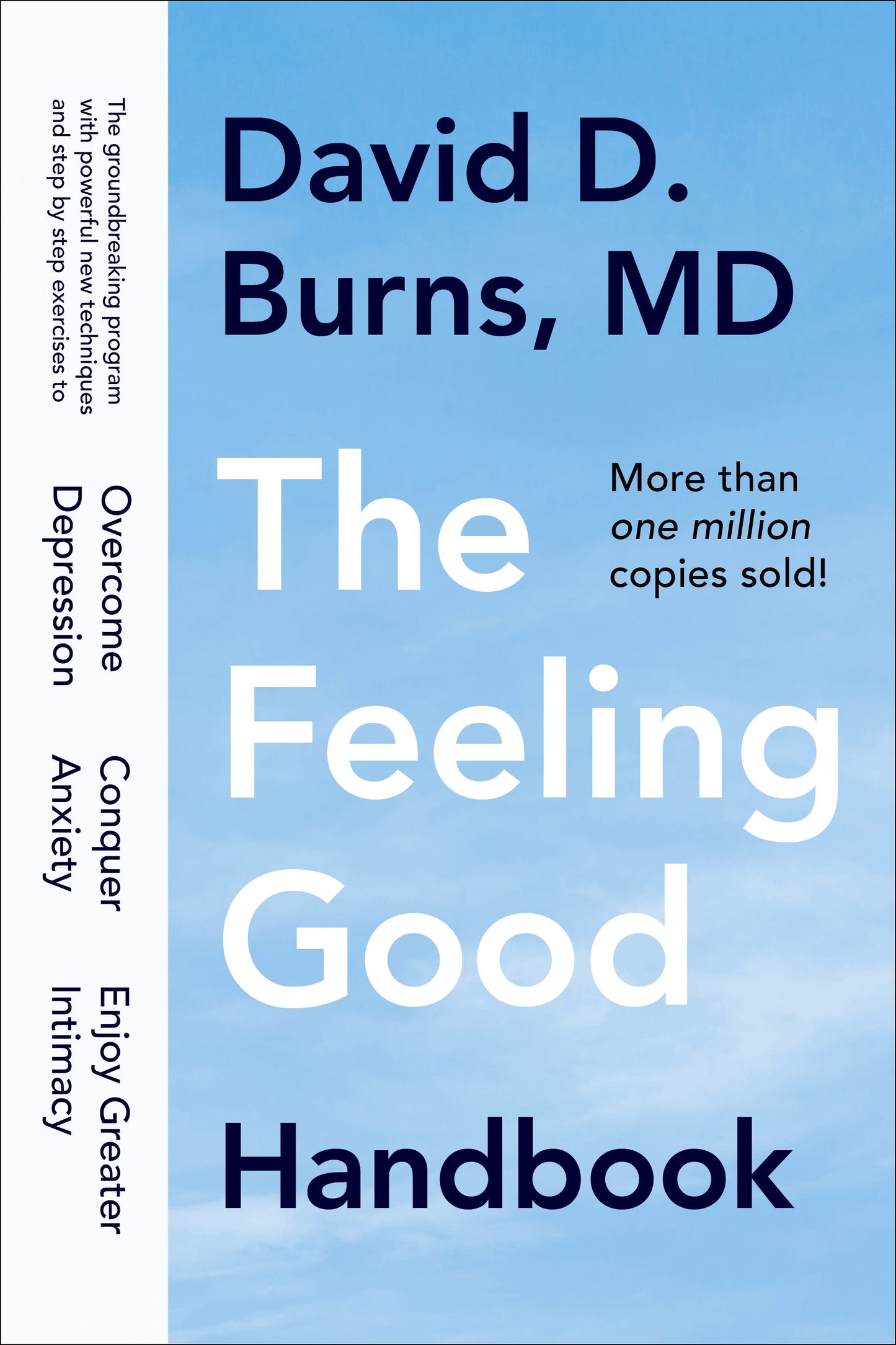 The Feeling Good Handbook by Burns, David D.. ISBN 9780452281325.