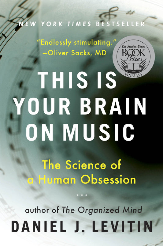 This Is Your Brain on Music: The Science of a Human Obsession by Levitin, Daniel J.. ISBN 9780452288522.