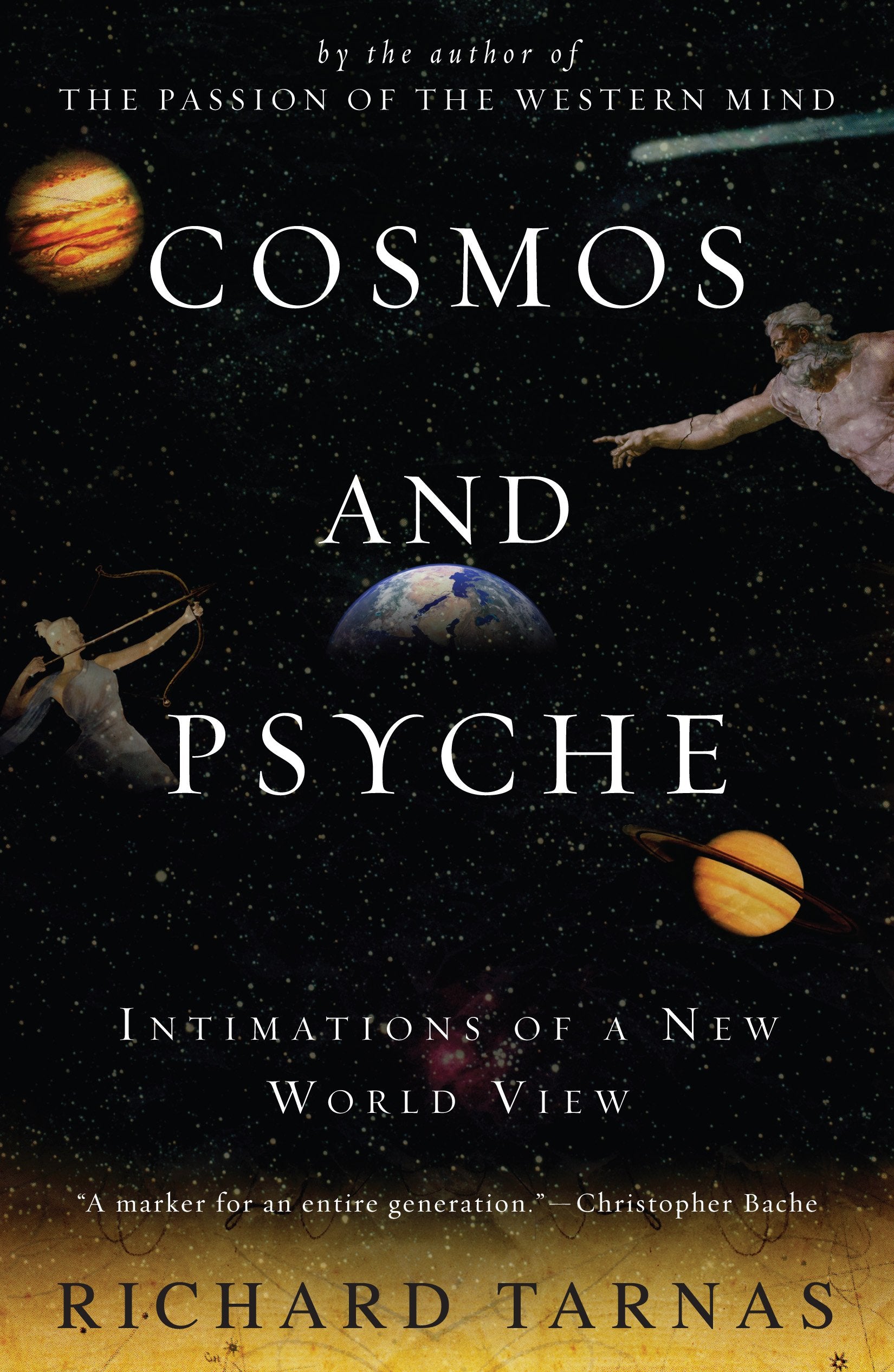 Cosmos and Psyche: Intimations of a New World View by Tarnas, Richard. ISBN 9780452288591.
