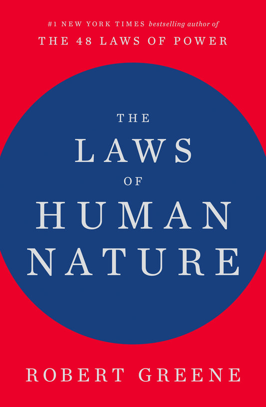 The Laws of Human Nature by Greene, Robert. ISBN 9780525428145.