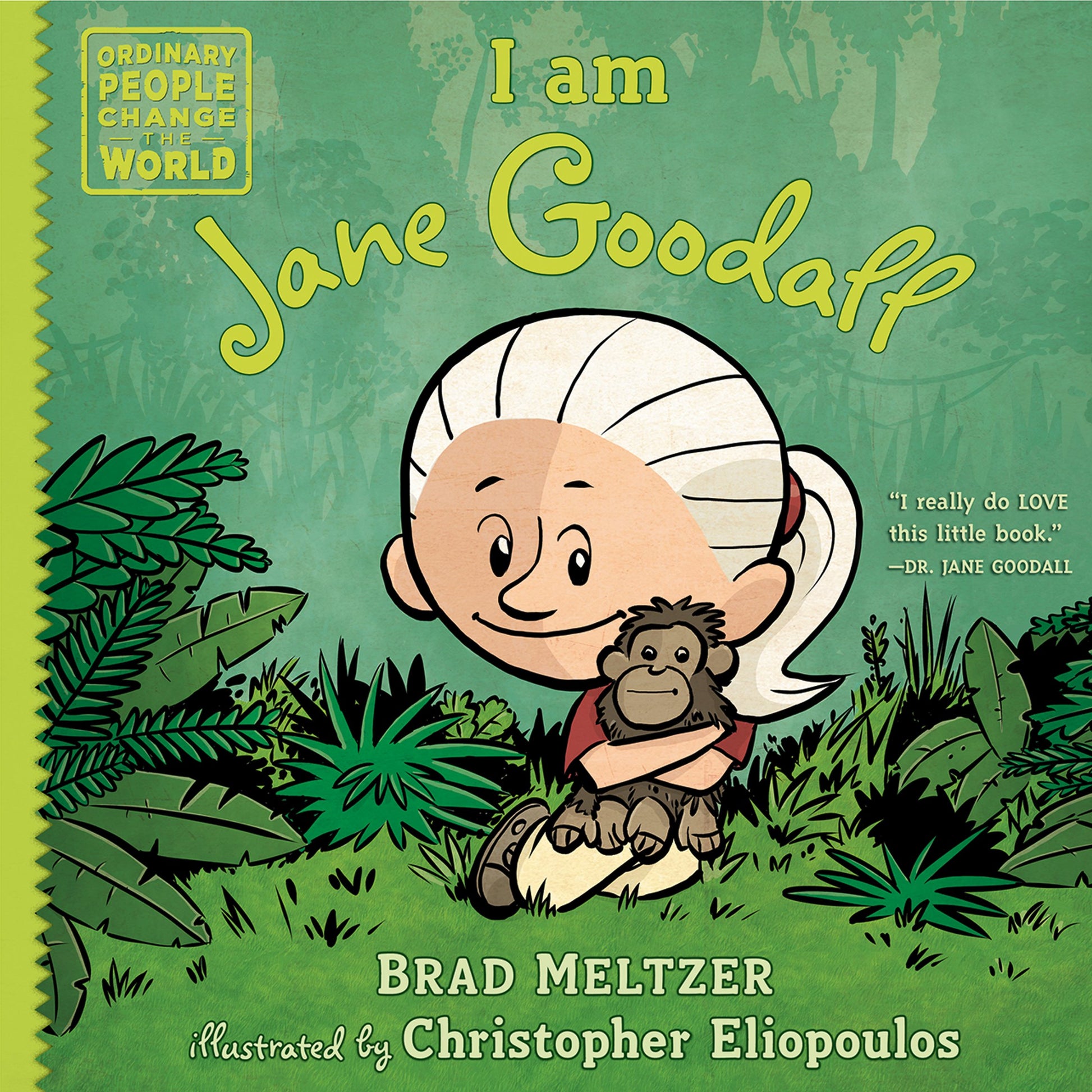 I Am Jane Goodall by Meltzer, Brad. ISBN 9780525428497.