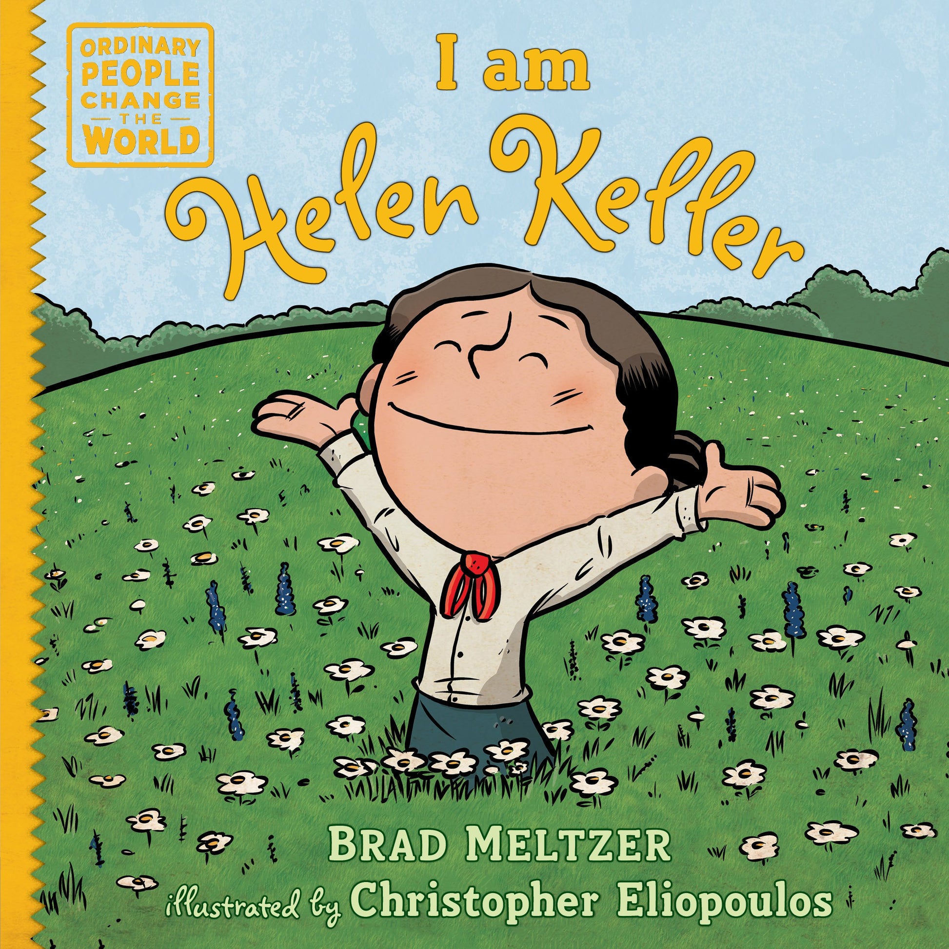 I Am Helen Keller by Meltzer, Brad. ISBN 9780525428510.