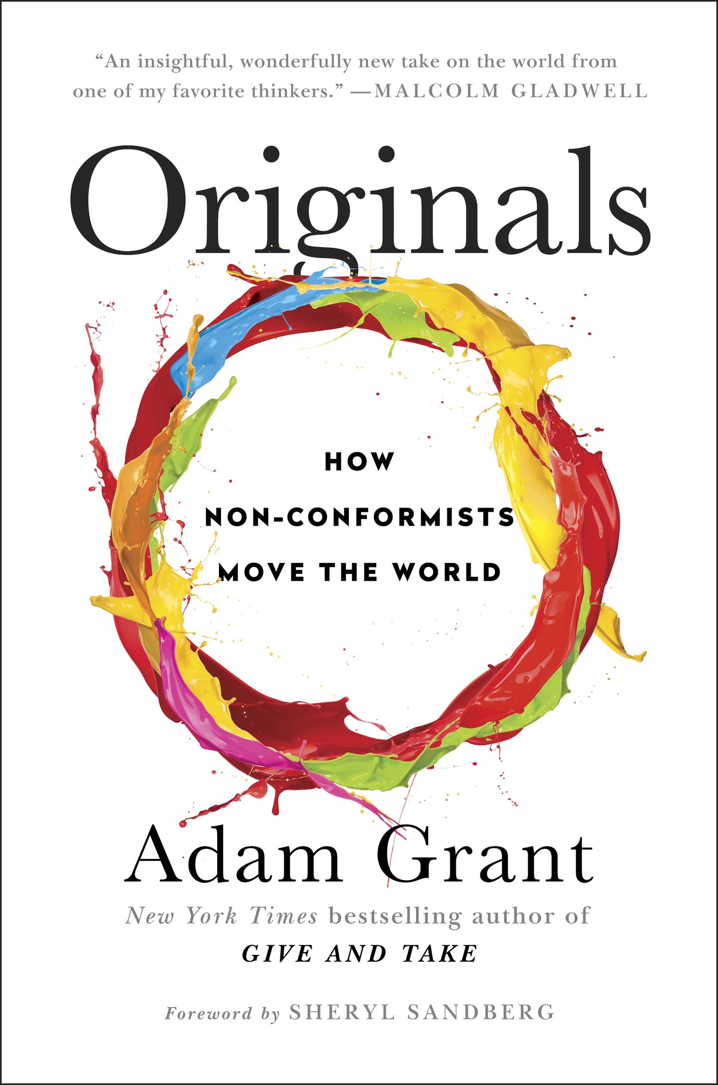 Originals: How Non-Conformists Move the World by Grant, Adam. ISBN 9780525429562.