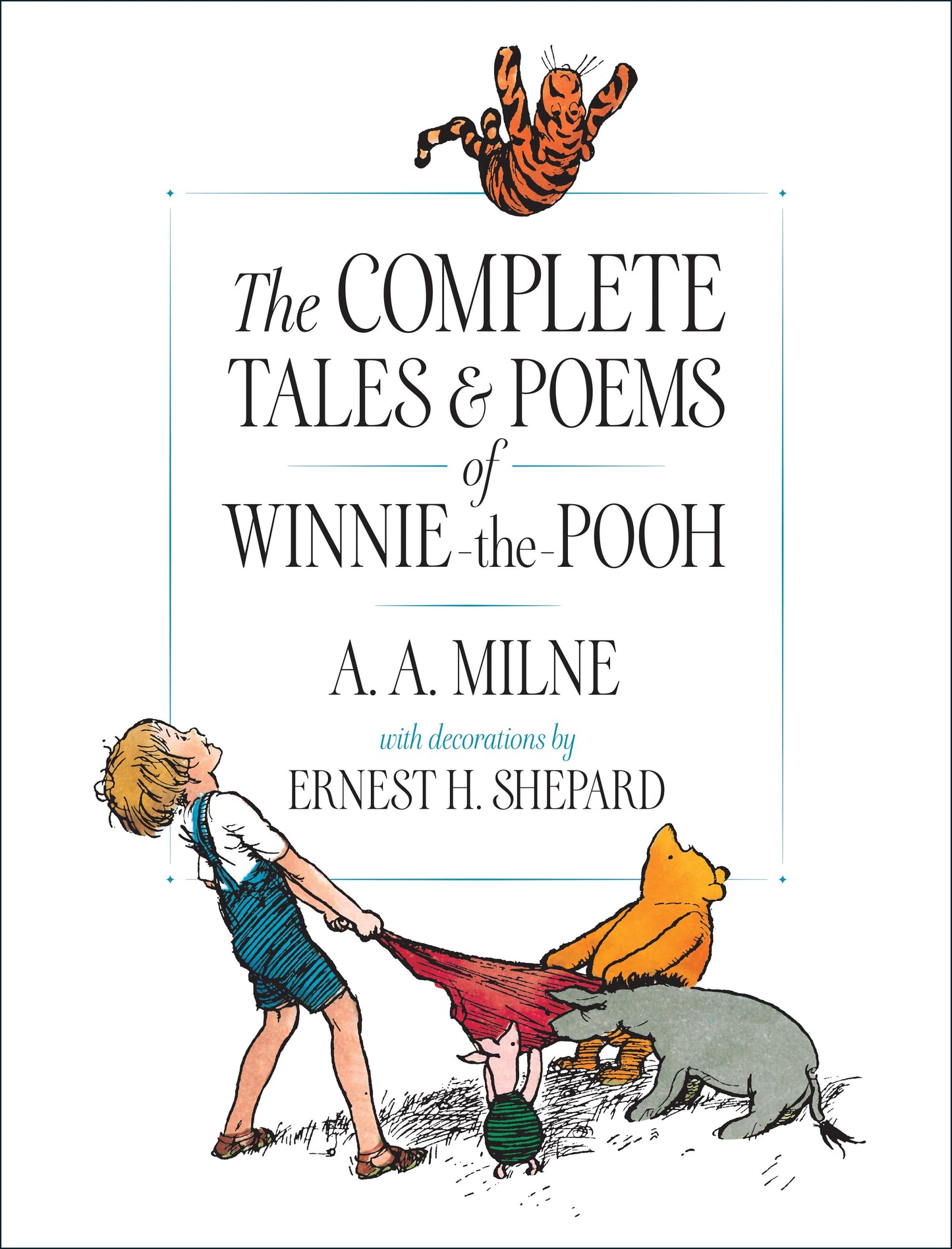 The Complete Tales and Poems of Winnie-The-Pooh by Milne, A. A.. ISBN 9780525467267.