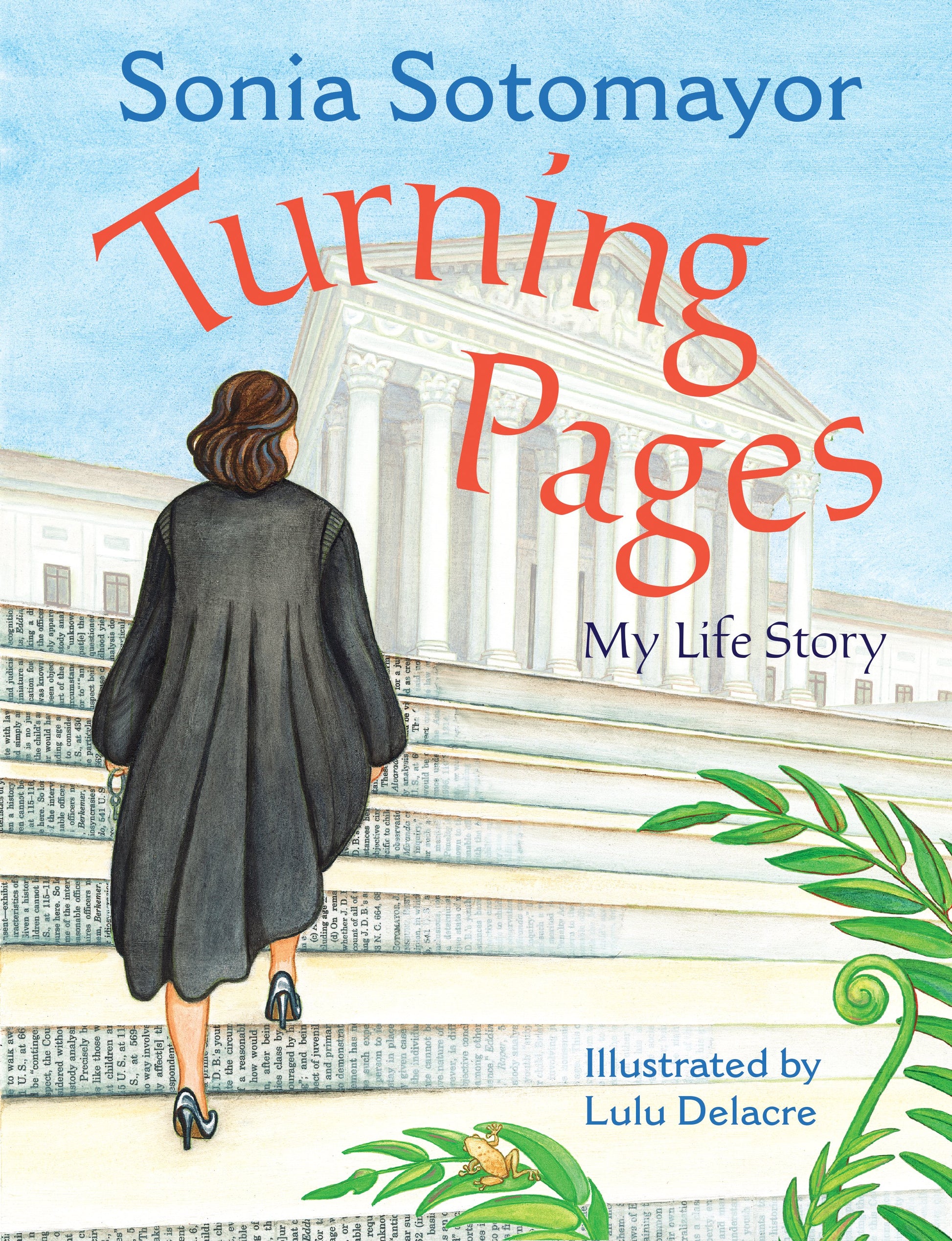 Turning Pages: My Life Story by Sotomayor, Sonia. ISBN 9780525514084.