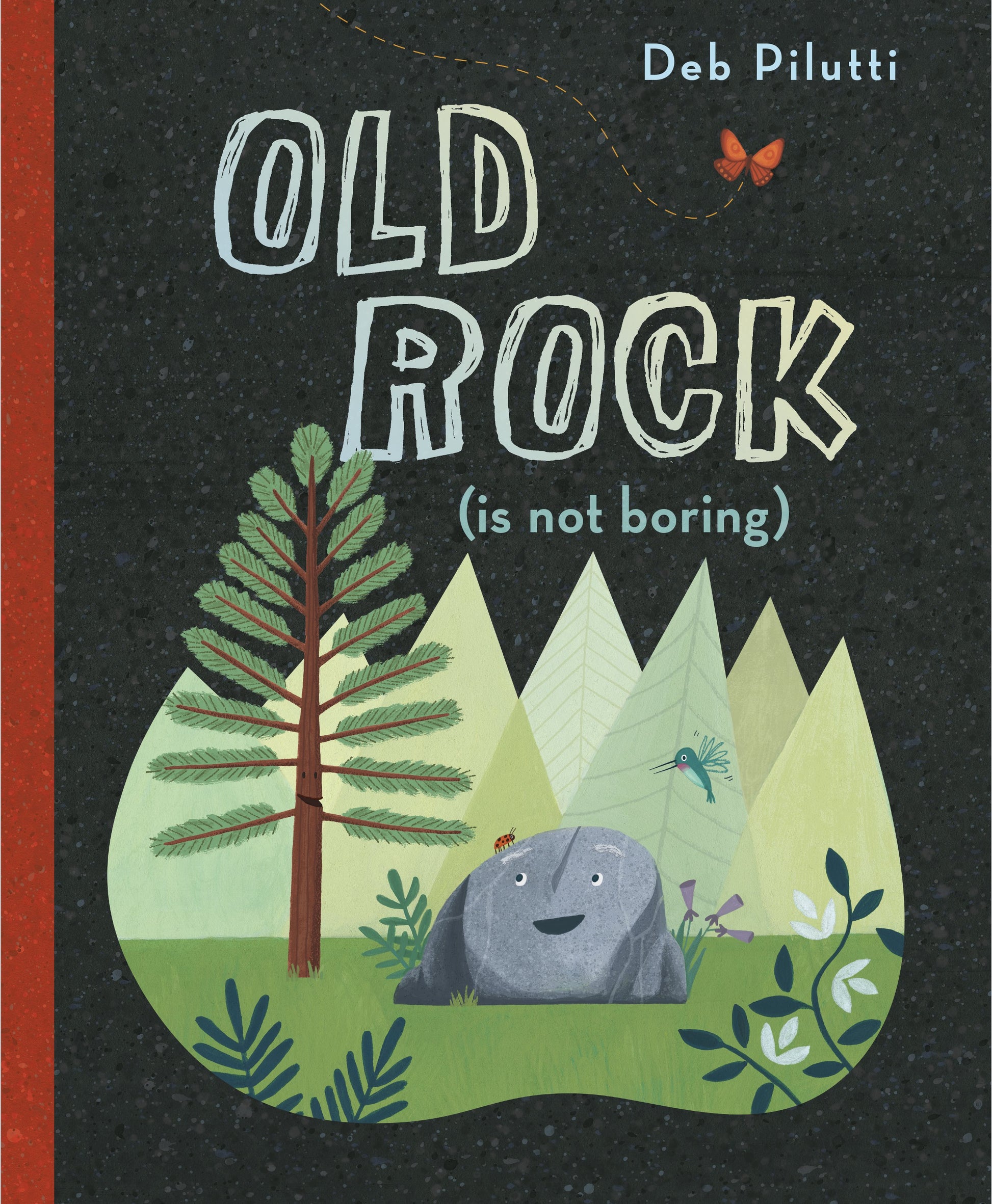 Old Rock (Is Not Boring) by Pilutti, Deb. ISBN 9780525518181.