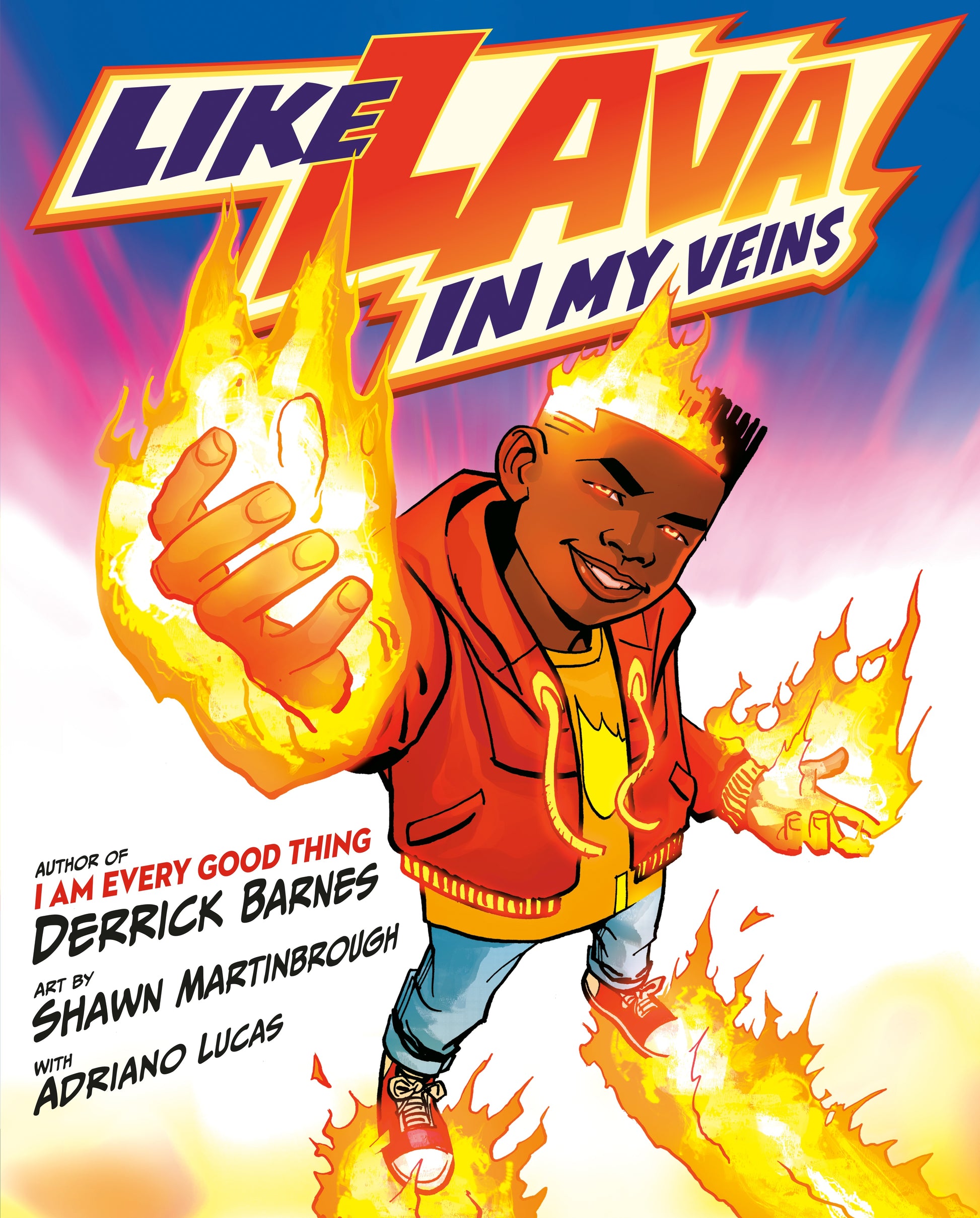 Like Lava in My Veins by Barnes, Derrick. ISBN 9780525518747.