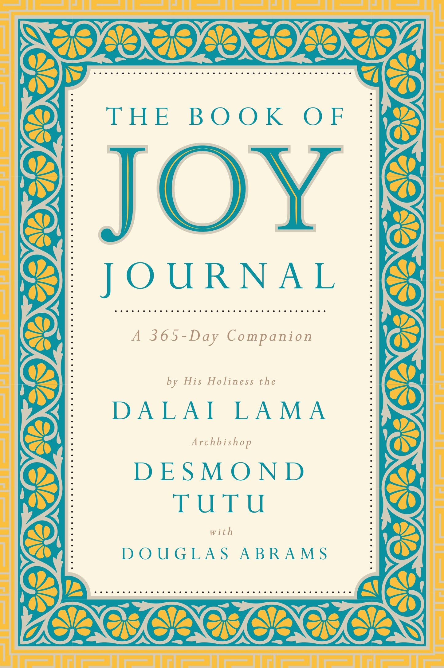 The Book of Joy Journal: A 365-Day Companion by Lama, Dalai. ISBN 9780525534822.