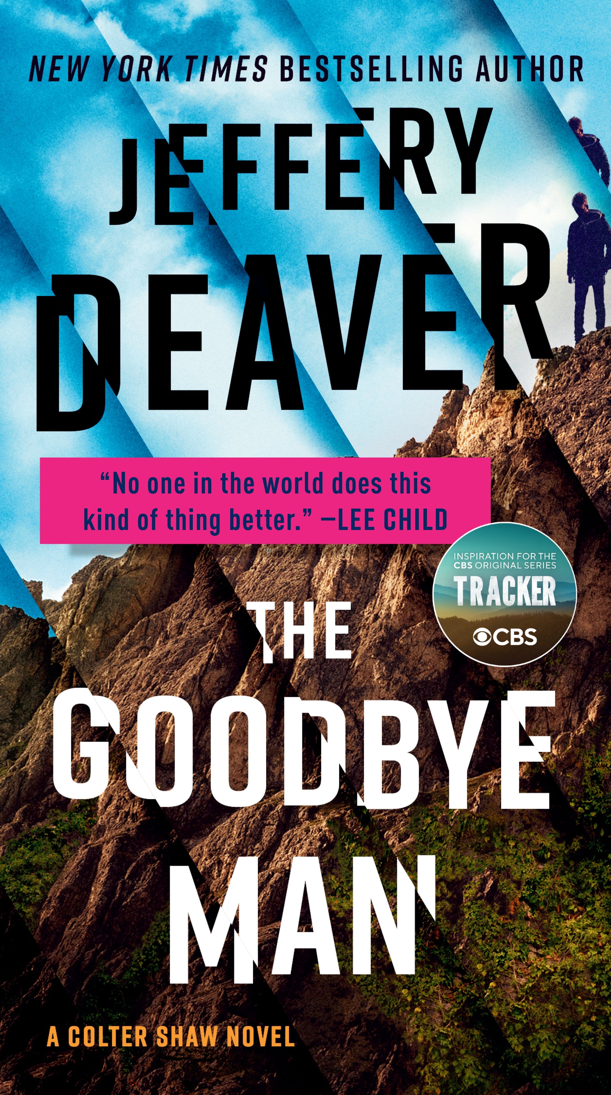 The Goodbye Man by Deaver, Jeffery. ISBN 9780525535980.
