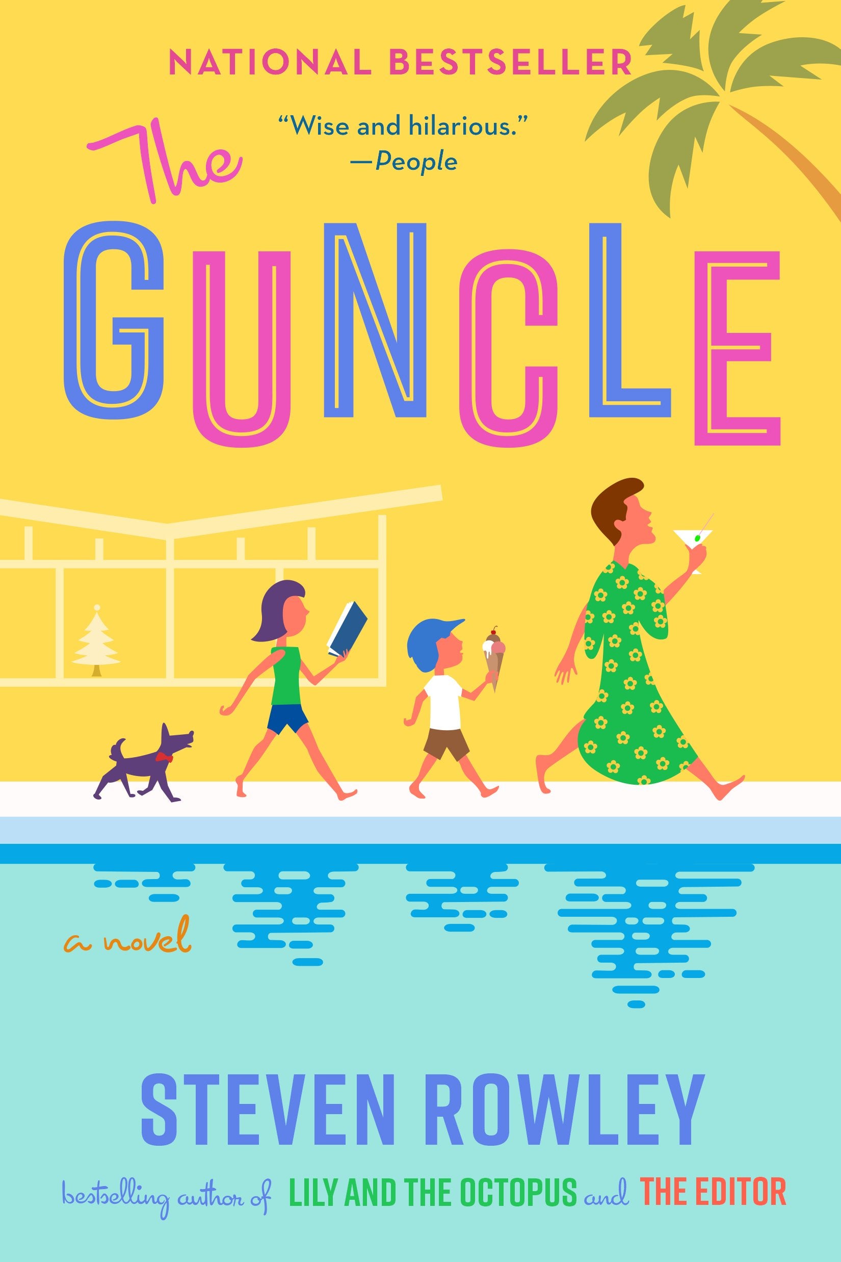 The Guncle by Rowley, Steven. ISBN 9780525542308.