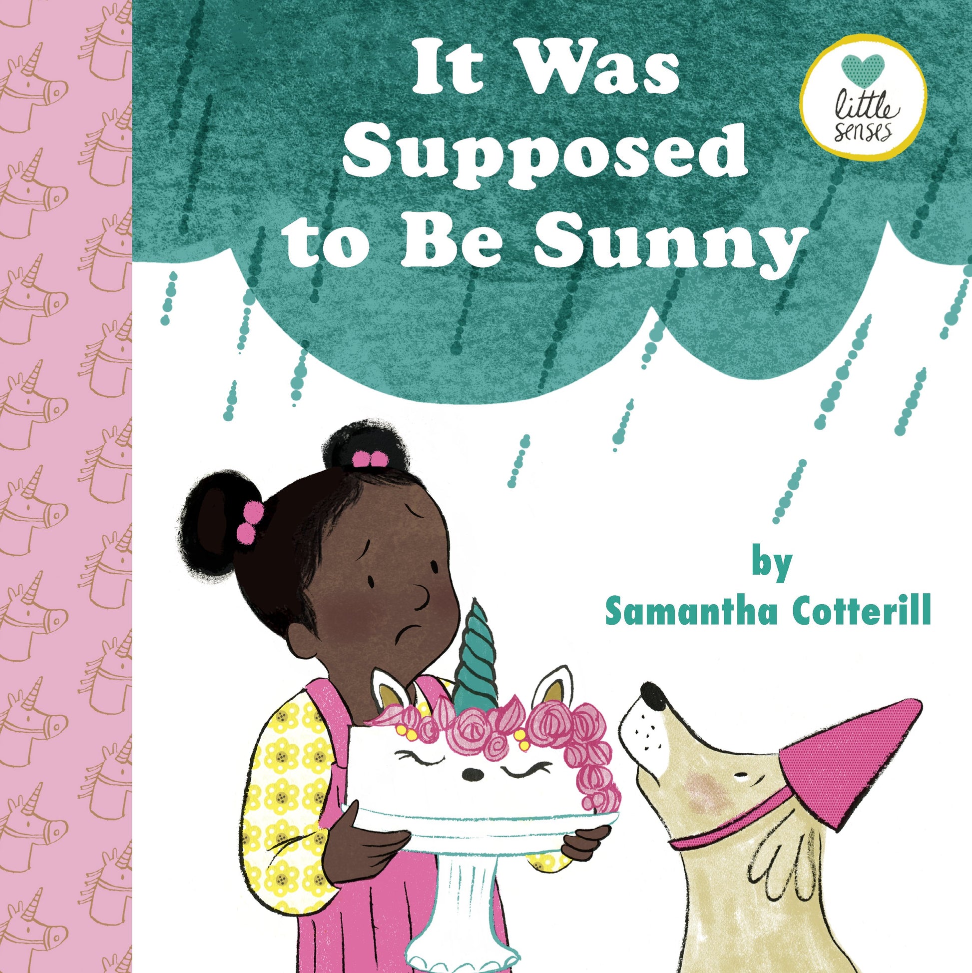 It Was Supposed to Be Sunny by Cotterill, Samantha. ISBN 9780525553472.