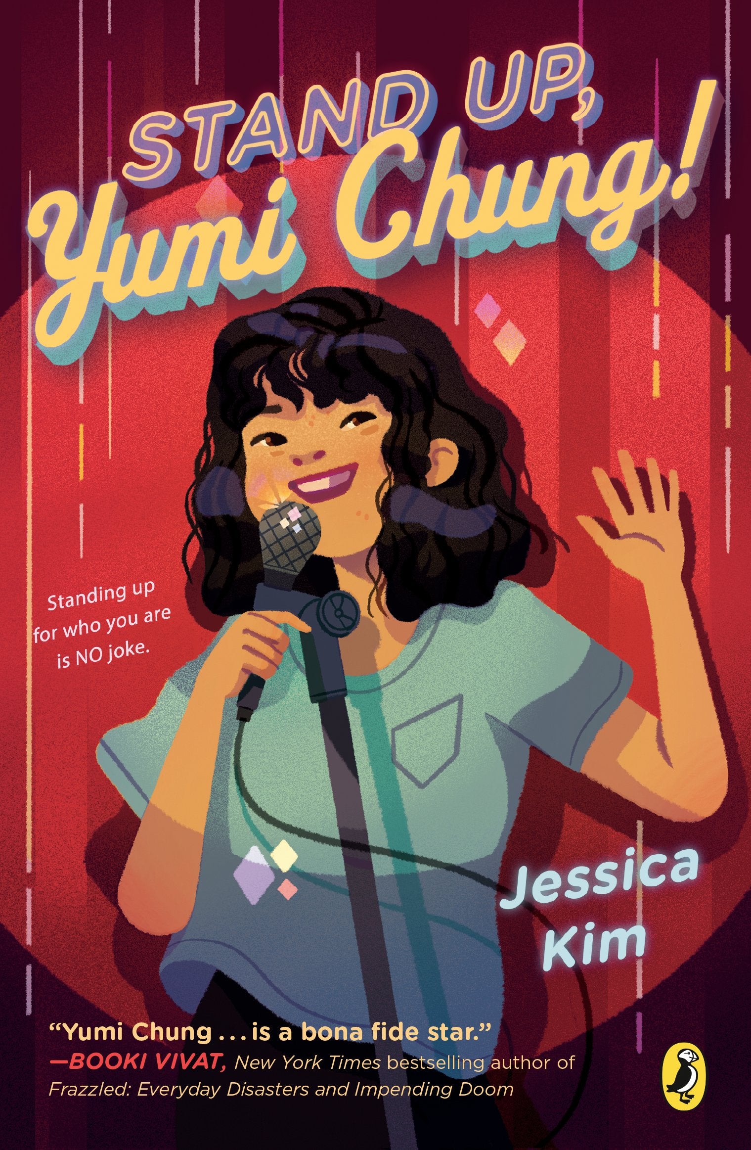 Stand Up, Yumi Chung! by Kim, Jessica. ISBN 9780525554998.