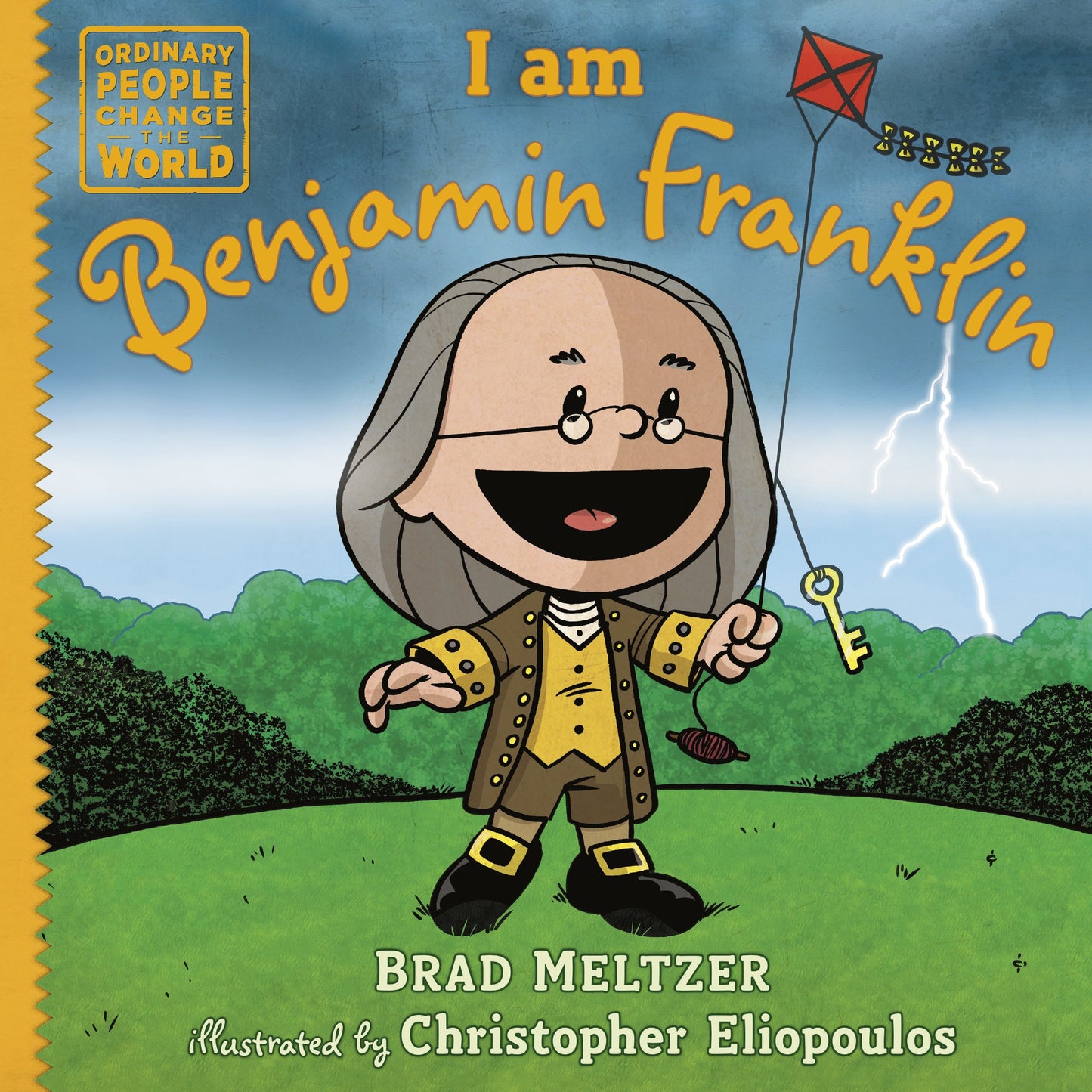 I Am Benjamin Franklin by Meltzer, Brad. ISBN 9780525555919.