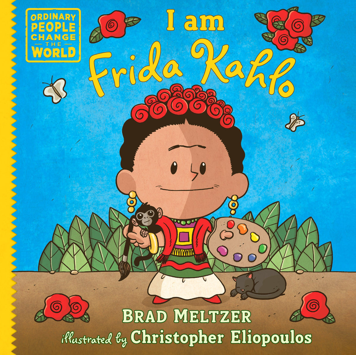 I Am Frida Kahlo by Meltzer, Brad. ISBN 9780525555988.
