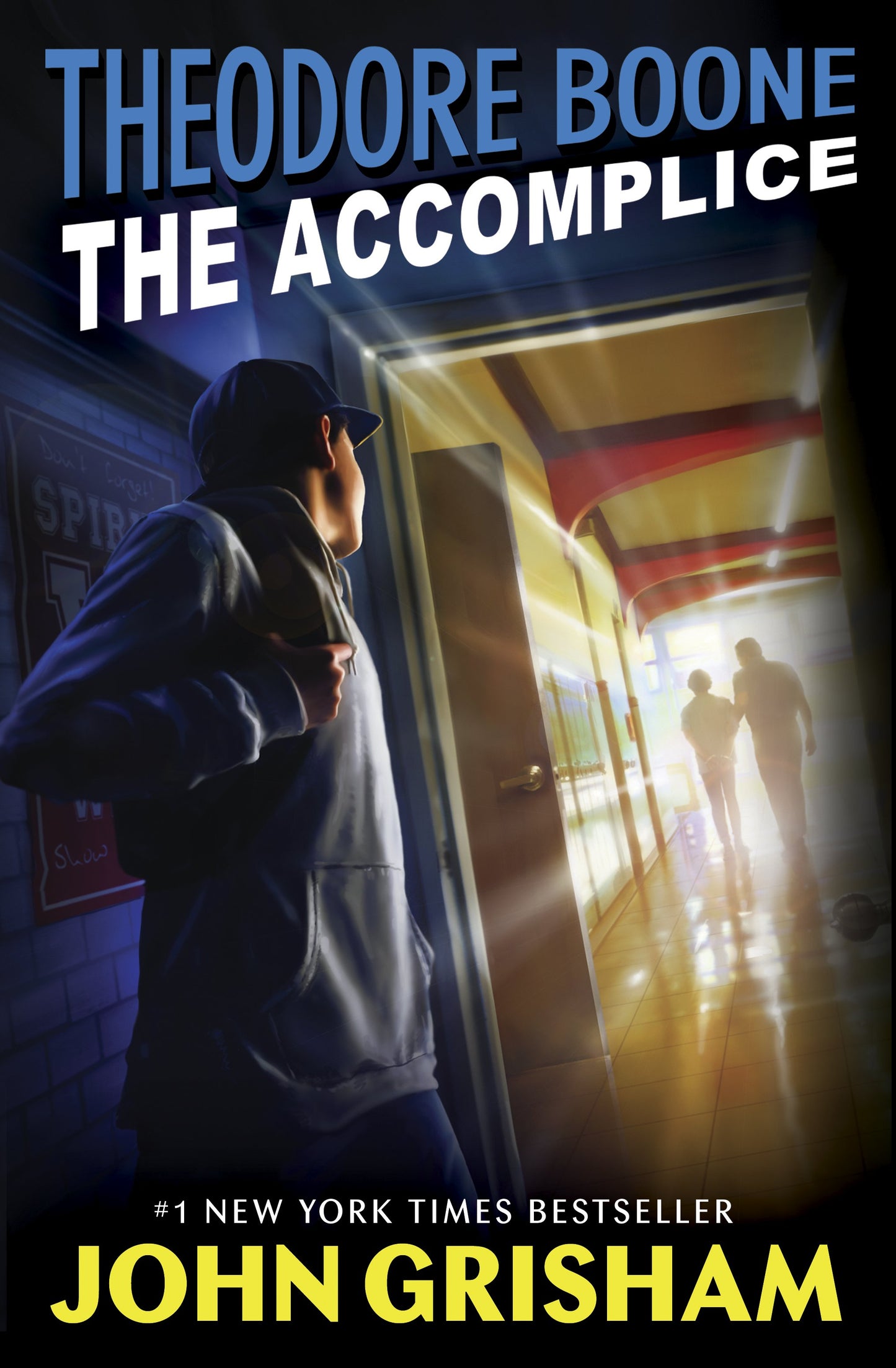 Theodore Boone: The Accomplice by Grisham, John. ISBN 9780525556282.