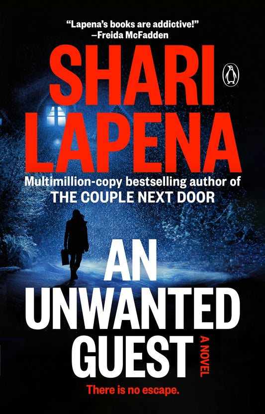 An Unwanted Guest by Lapena, Shari. ISBN 9780525557647.