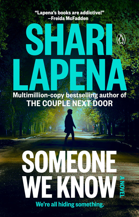 Someone We Know by Lapena, Shari. ISBN 9780525557678.