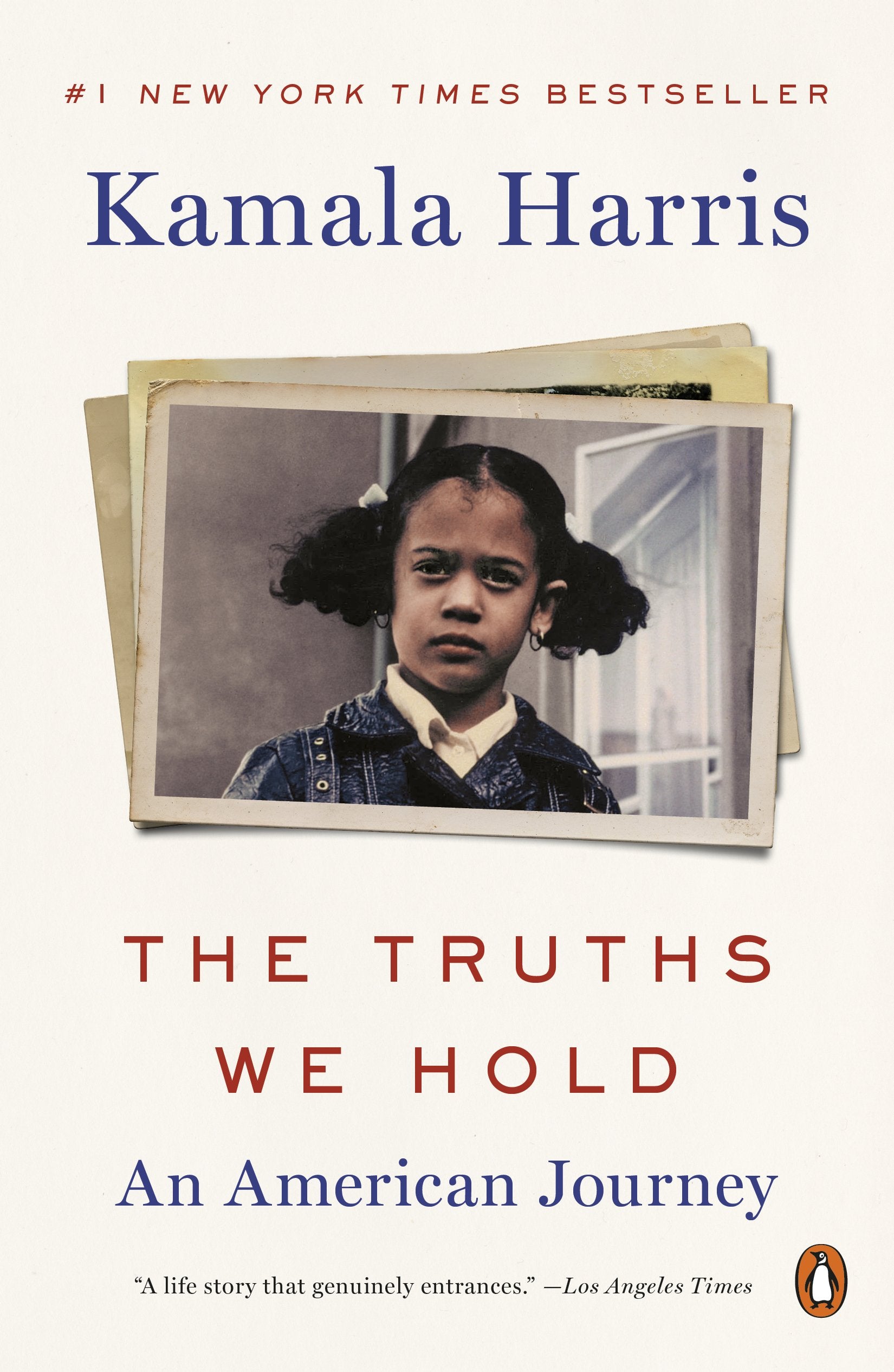 The Truths We Hold: An American Journey by Harris, Kamala. ISBN 9780525560739.