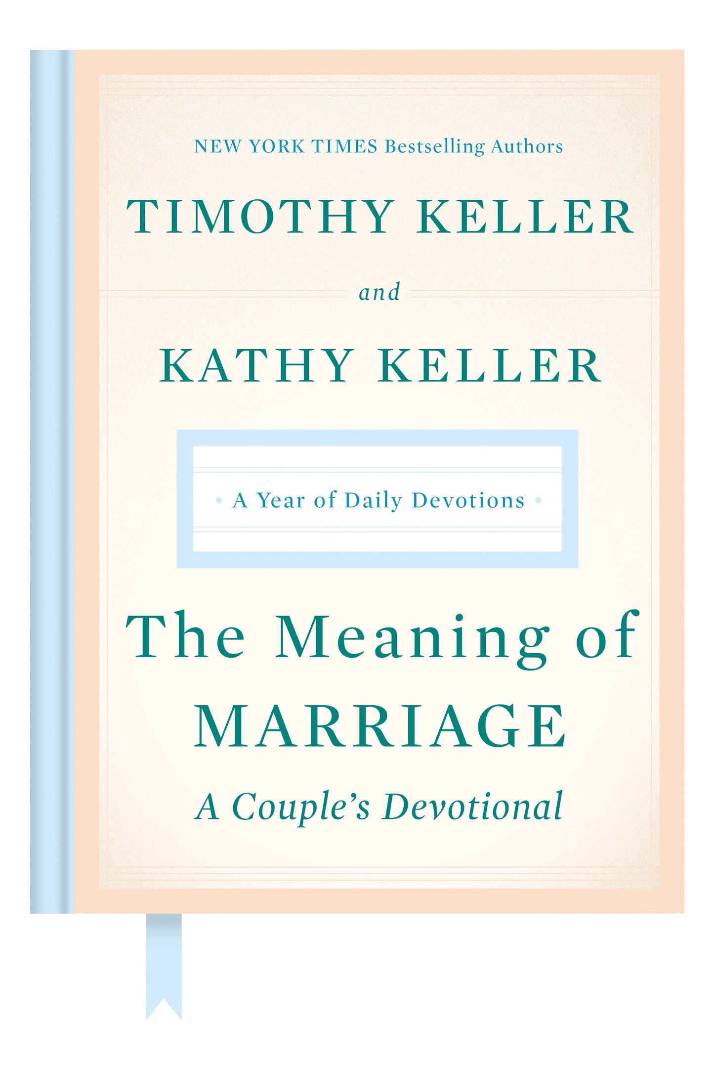 The Meaning of Marriage: A Couple's Devotional: A Year of Daily Devotions by Keller, Timothy. ISBN 9780525560777.