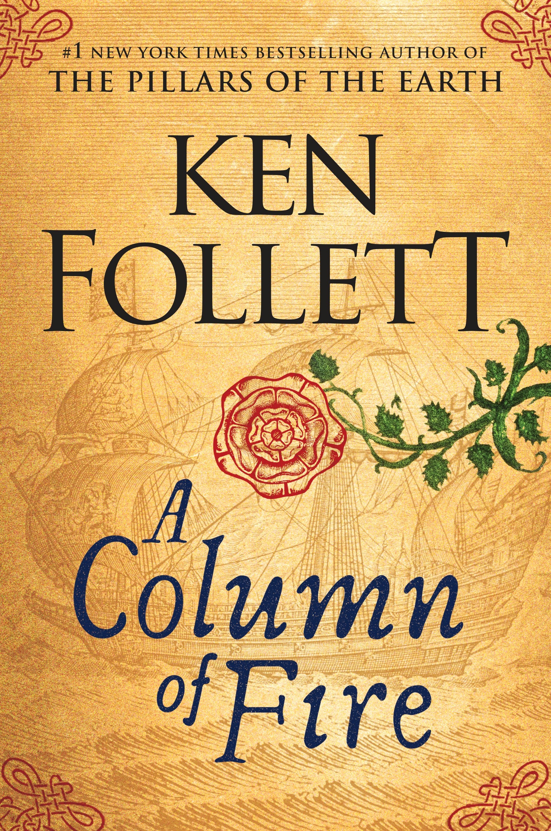 A Column of Fire by Follett, Ken. ISBN 9780525954972.