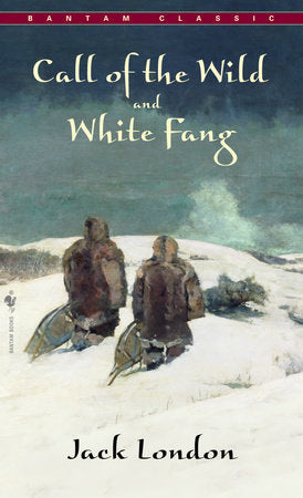 Call of the Wild, White Fang by London, Jack 9780553212334