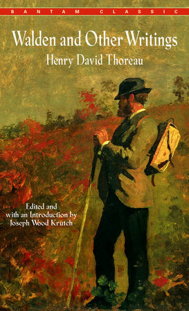 Walden and Other Writings by Thoreau, Henry David 9780553212464