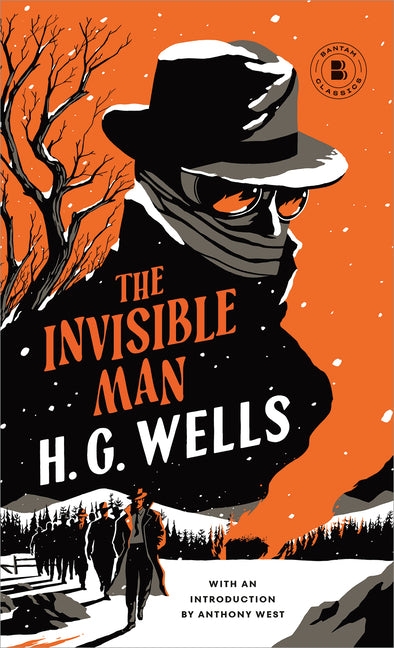 The Invisible Man: A Grotesque Romance by Wells, H. G.