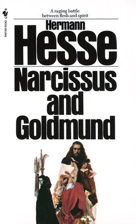 Narcissus and Goldmund by Hesse, Hermann 9780553275865