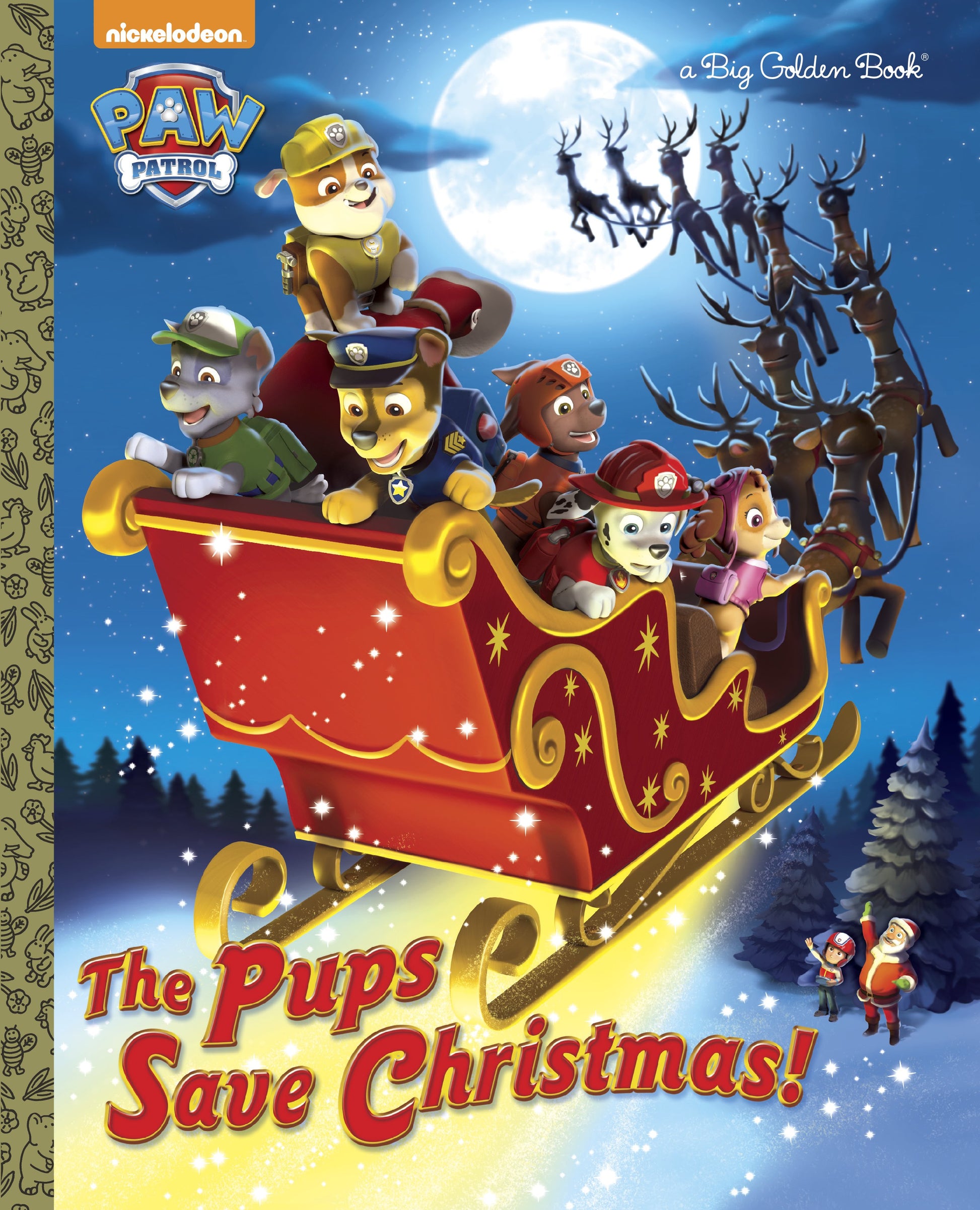 The Pups Save Christmas! (Paw Patrol) by Golden Books. ISBN 9780553523911.