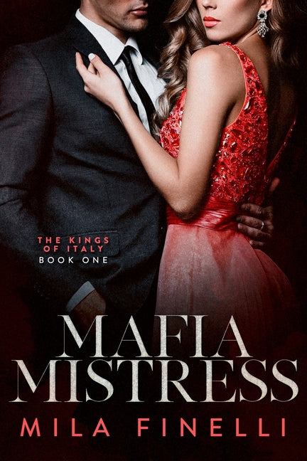 Mafia Mistress by Finelli, Mila. ISBN 9780578991559.
