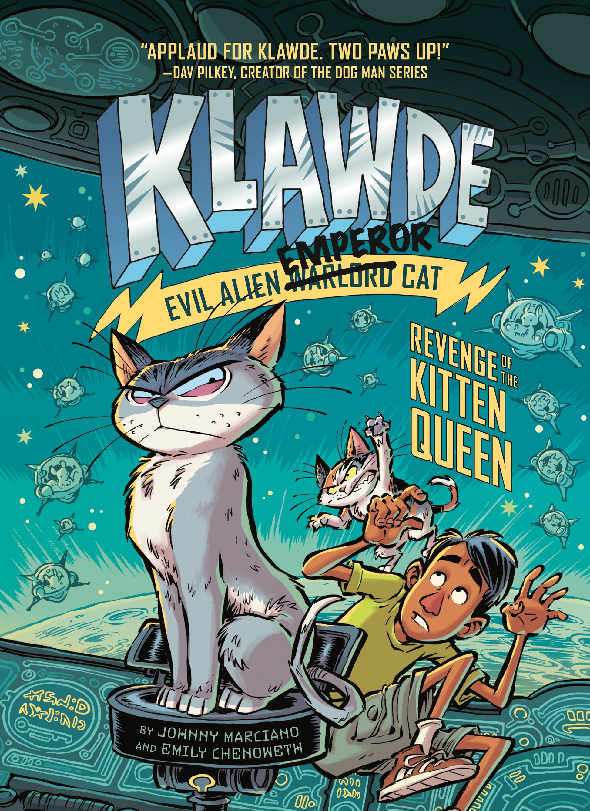 Klawde: Evil Alien Warlord Cat: Revenge of the Kitten Queen #6 by Marciano, Johnny. ISBN 9780593096246.