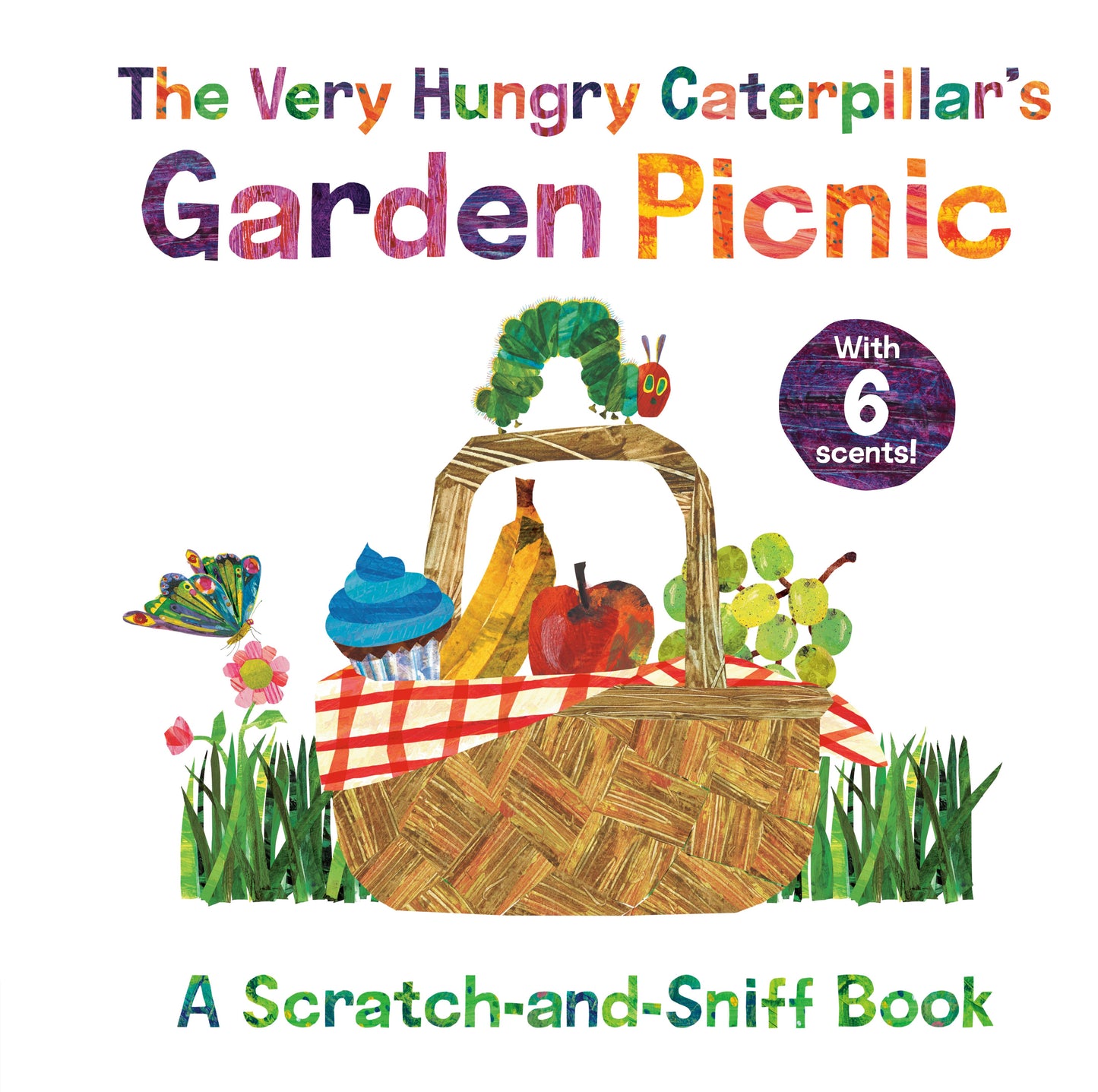 The Very Hungry Caterpillar's Garden Picnic: A Scratch-And-Sniff Book by Carle, Eric. ISBN 9780593097045.