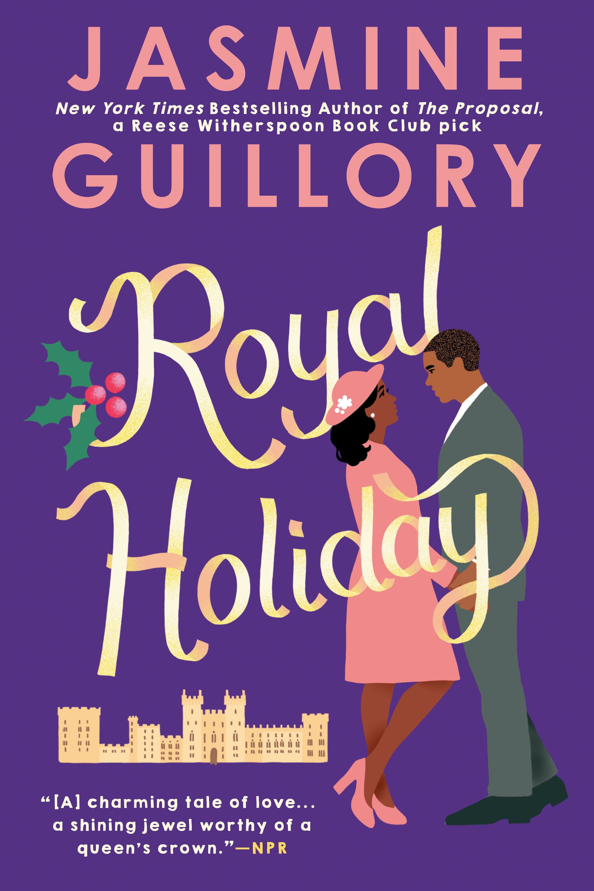 Royal Holiday by Guillory, Jasmine. ISBN 9780593099049.