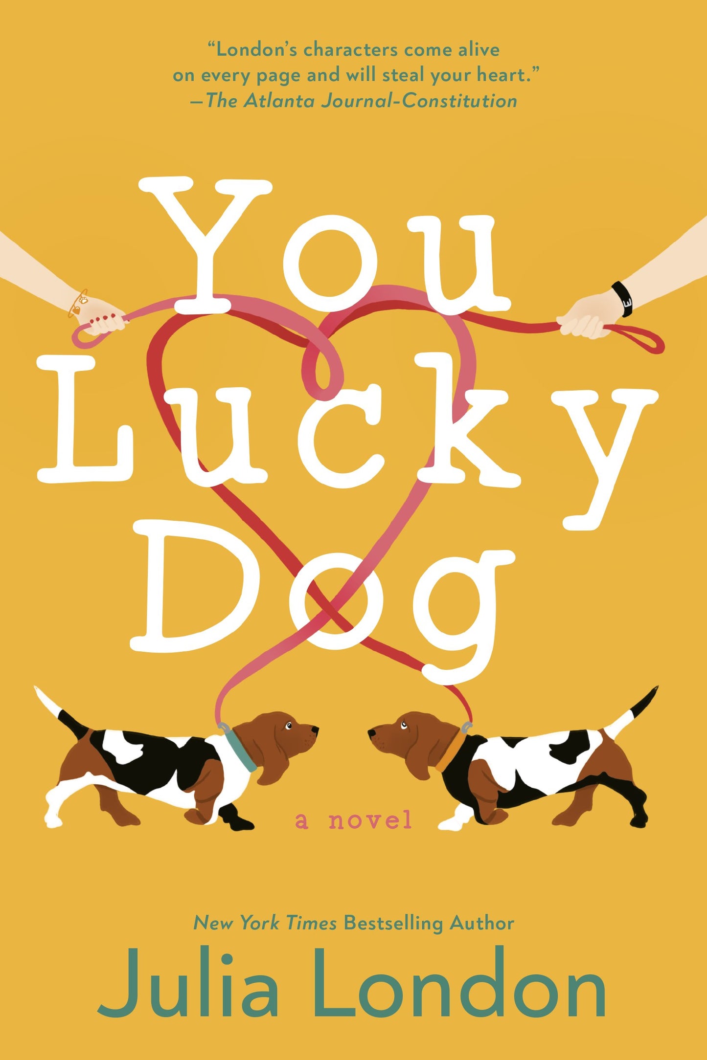 You Lucky Dog by London, Julia. ISBN 9780593100387.