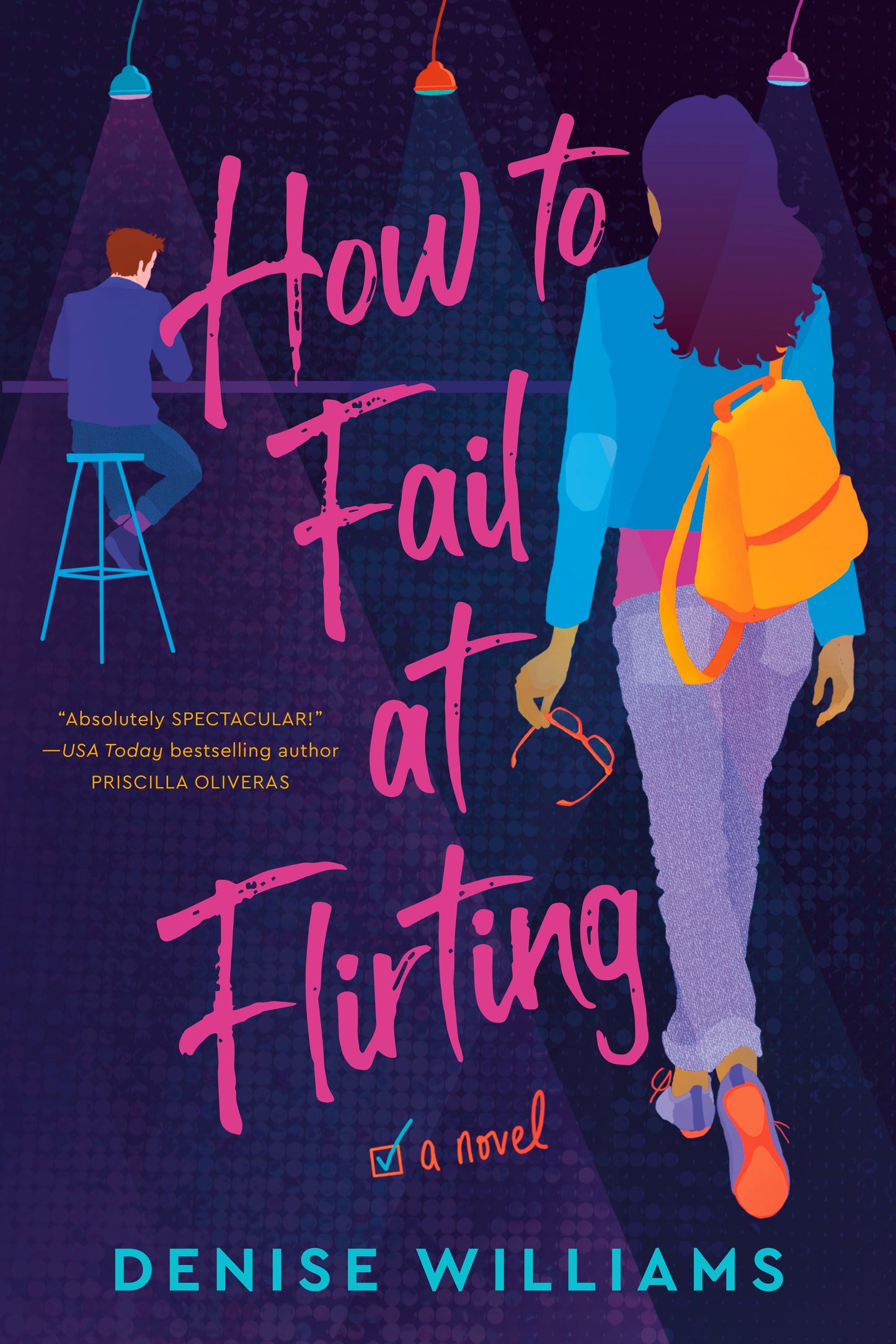 How to Fail at Flirting by Williams, Denise. ISBN 9780593101902.