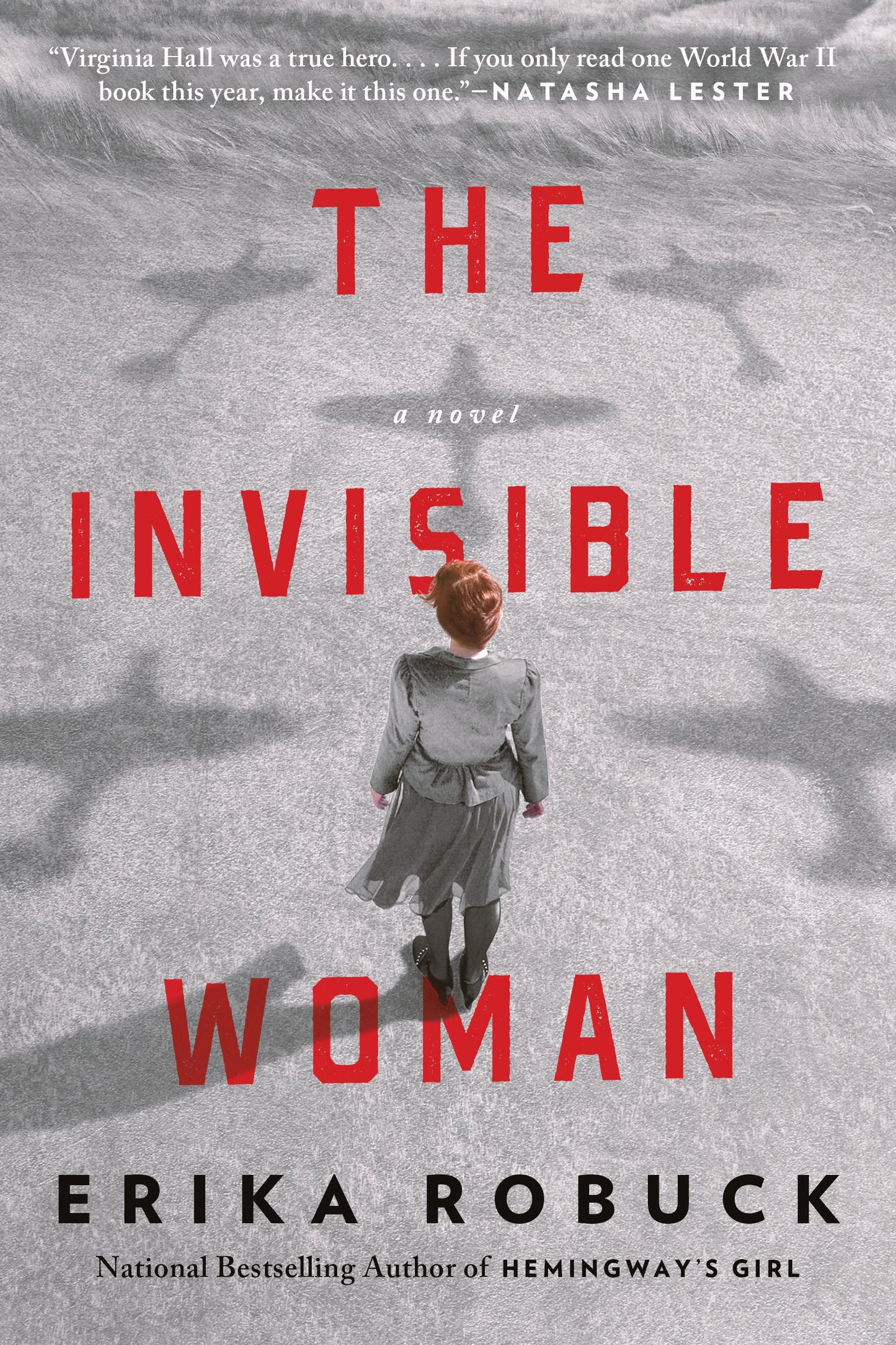 The Invisible Woman: A WWII Novel by Robuck, Erika. ISBN 9780593102145.