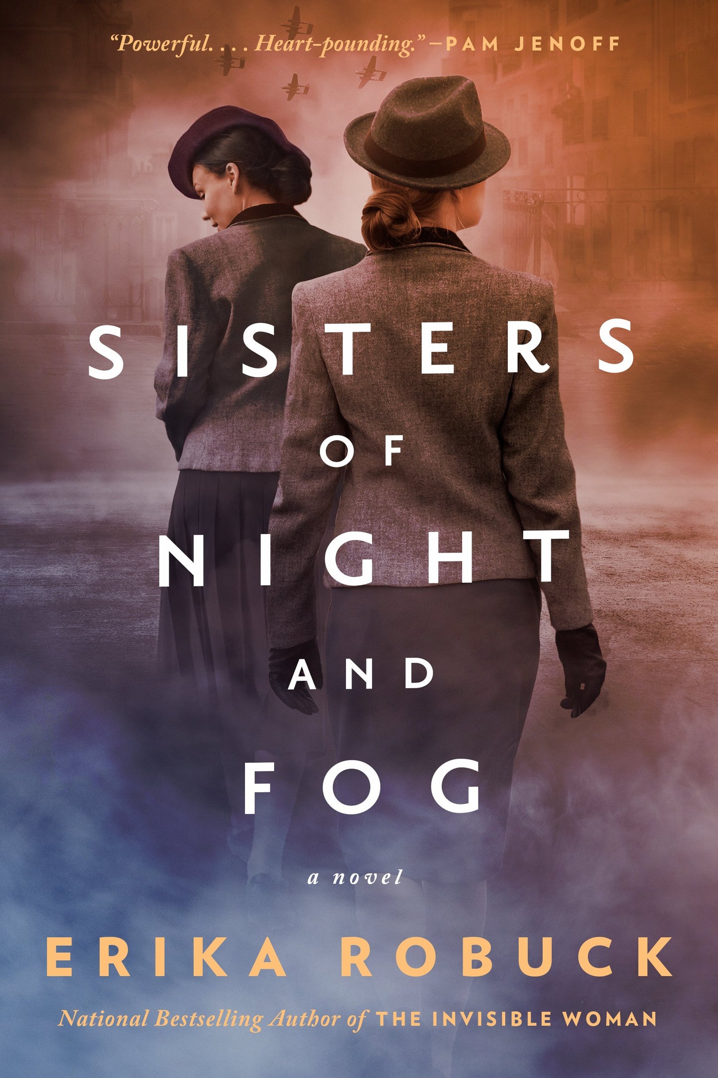 Sisters of Night and Fog: A WWII Novel by Robuck, Erika. ISBN 9780593102169.