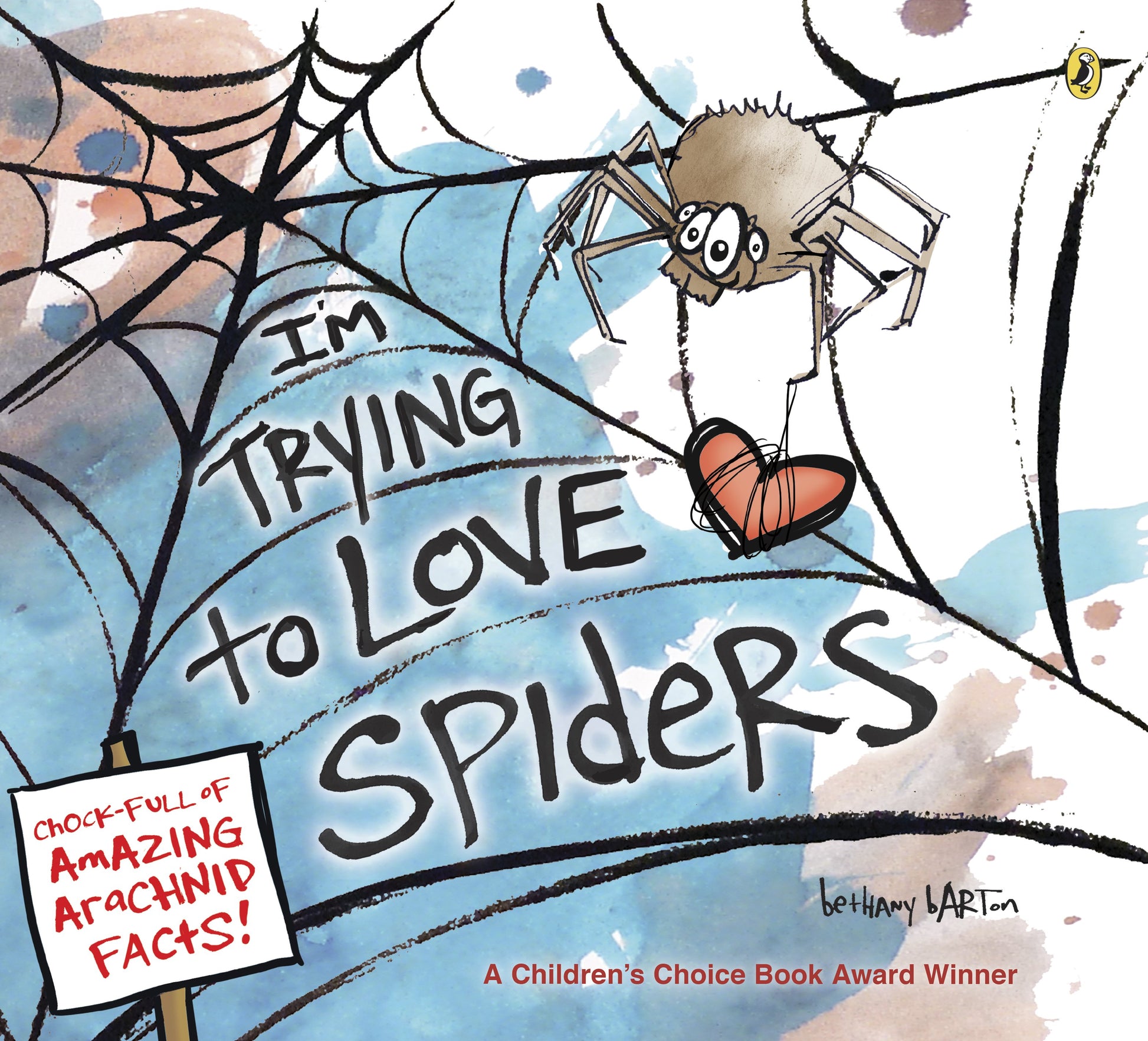 I'm Trying to Love Spiders by Barton, Bethany. ISBN 9780593113714.